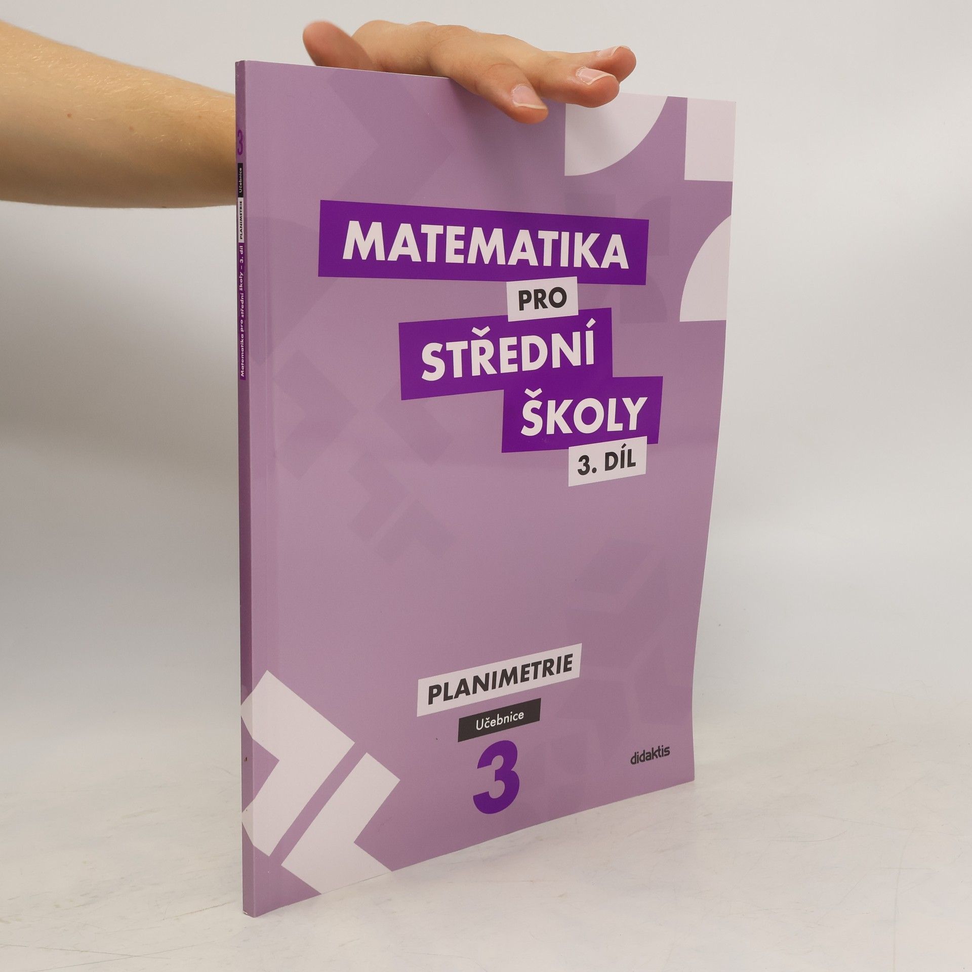 Gazárková D. a Matematika pro střední školy. 3. díl, Planimetrie