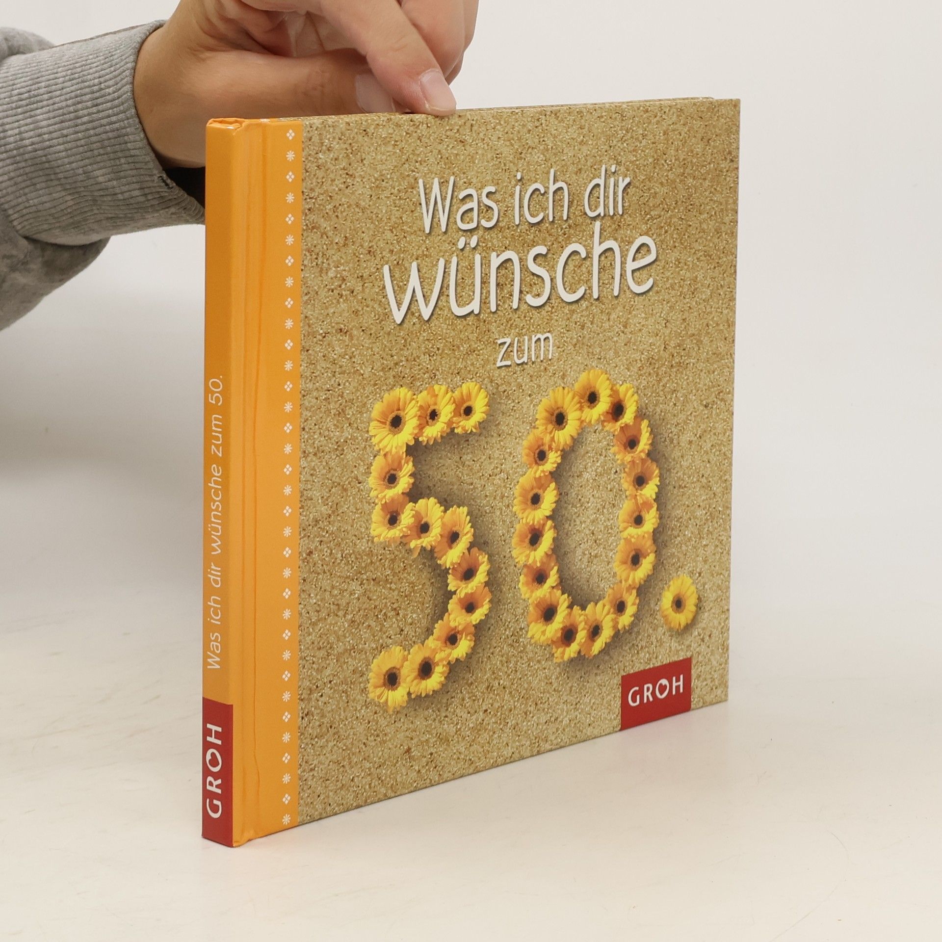 Ellen Sonntag Was ich dir wünsche zum 50.