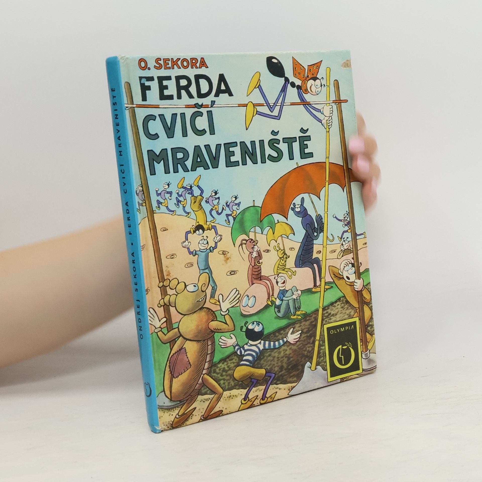Ondřej Sekora Ferda cvičí mraveniště