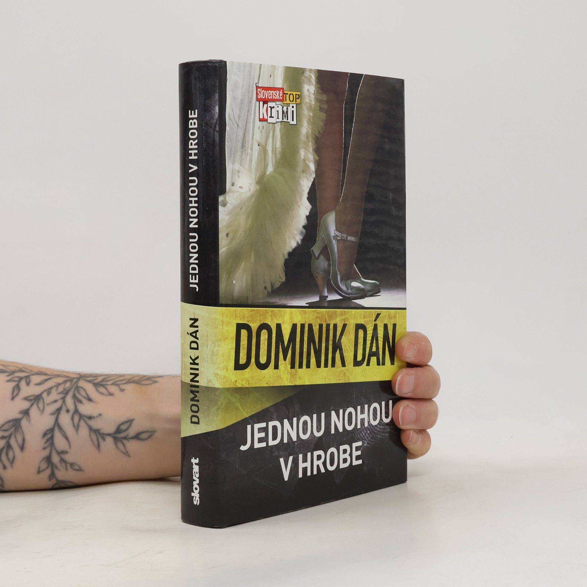 Dominik Dán Jednou nohou v hrobe