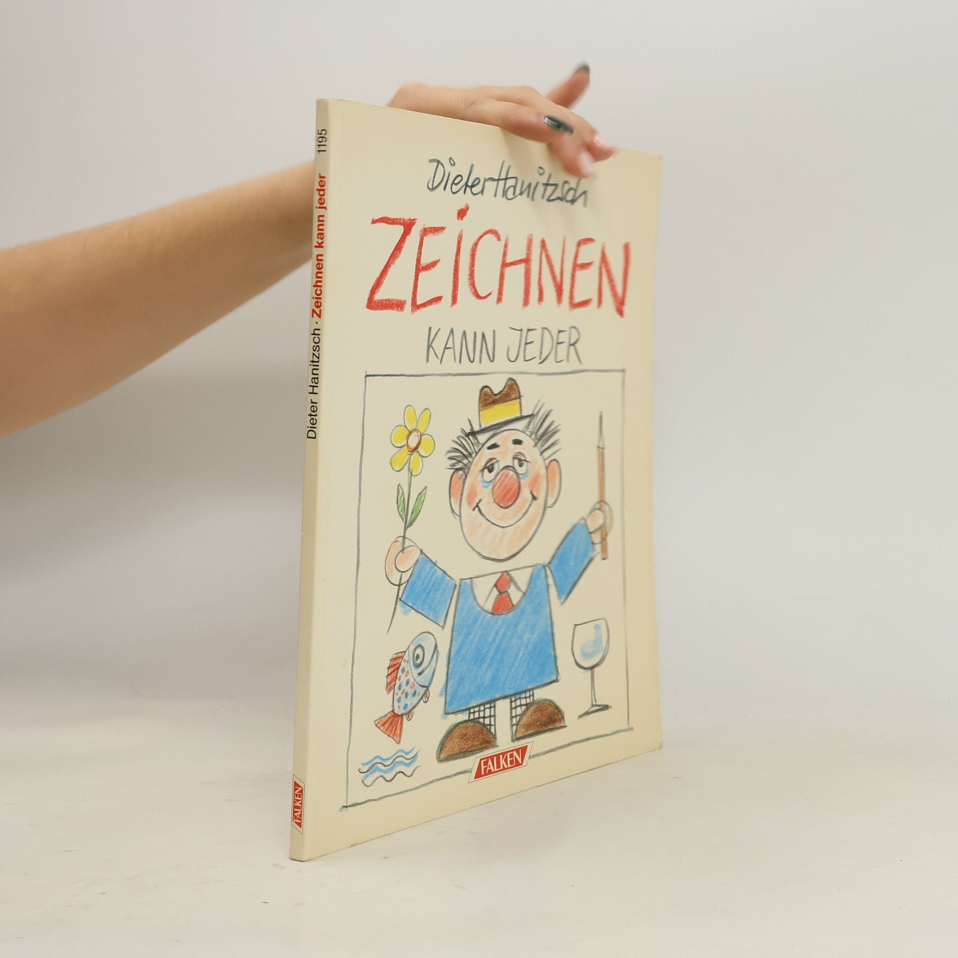 Dieter Hanitzsch Zeichnen kann jeder