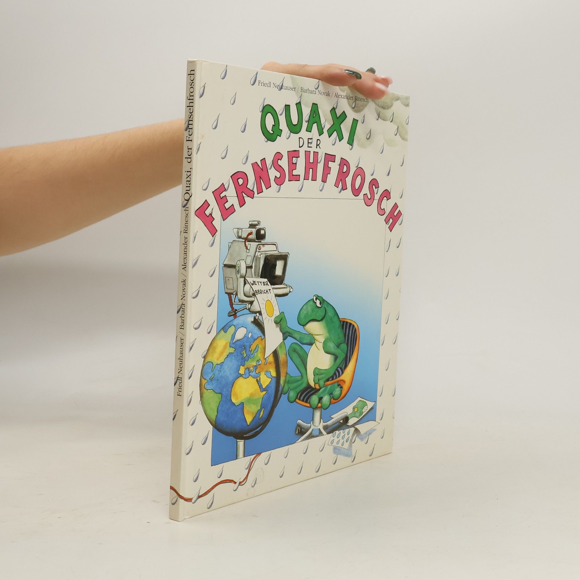 Friedl Neuhauser Quaxi der Fernsehfrosch