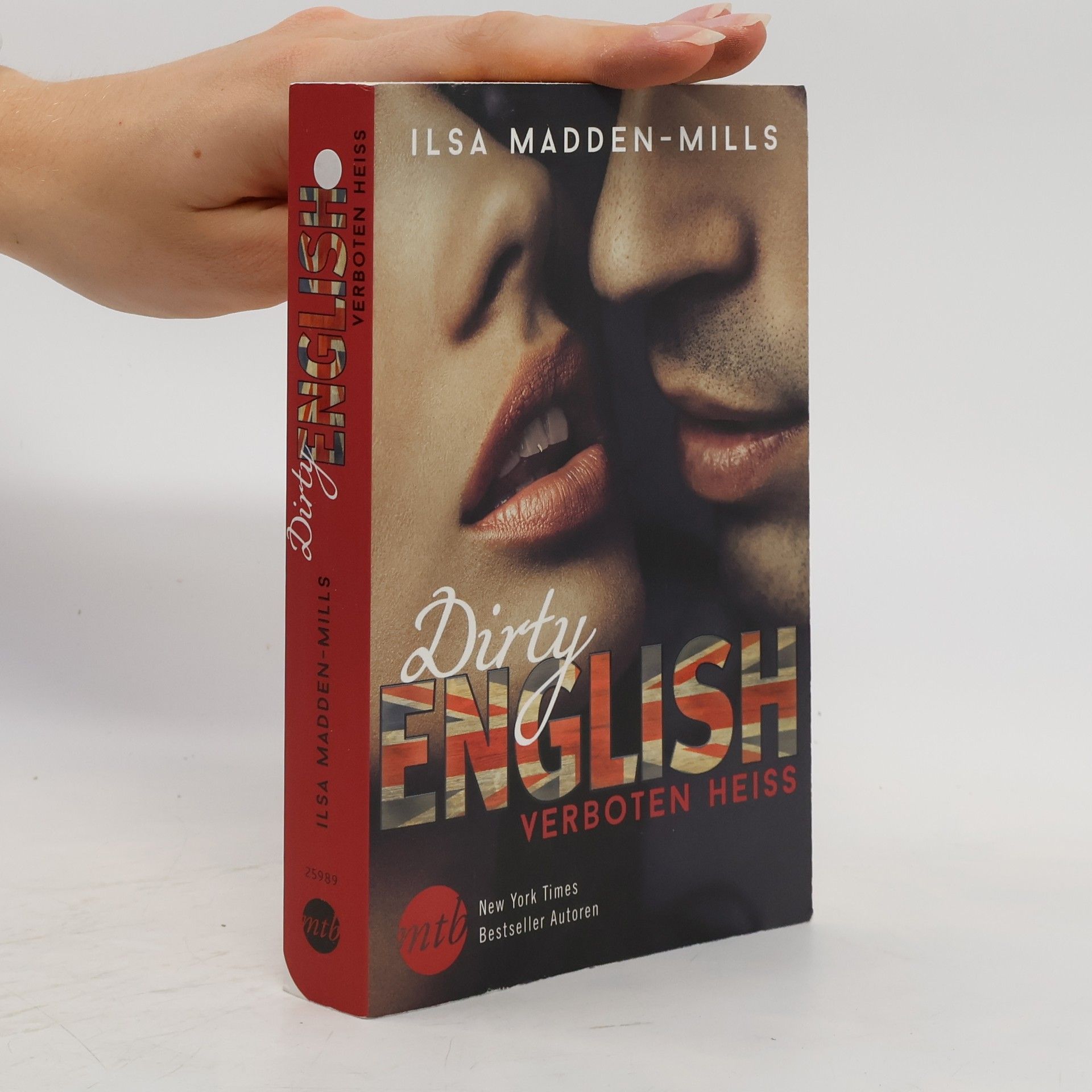 Ilsa Madden-Mills Dirty English - verboten heiß