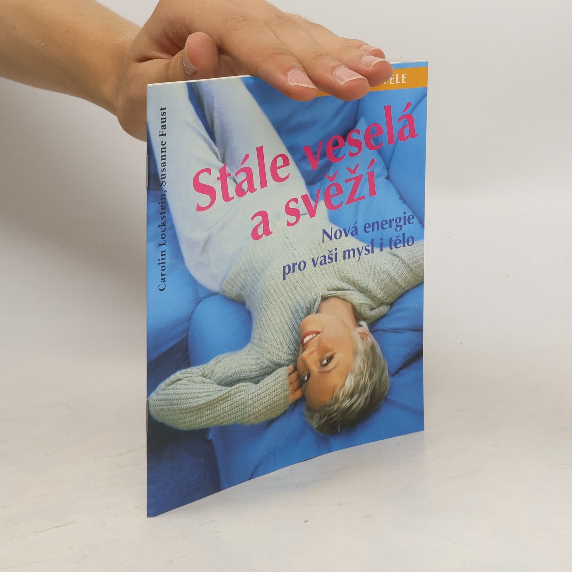 Carolin Lockstein Stále veselá a svěží
