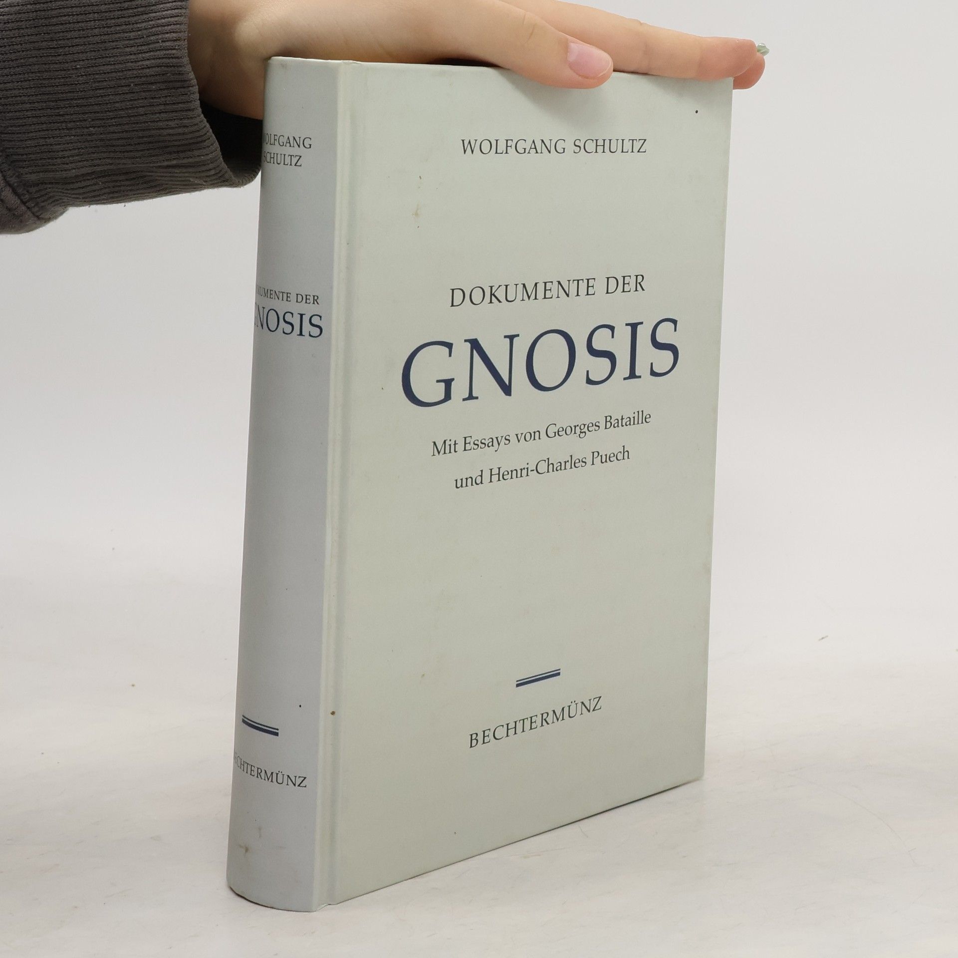 Wolfgang Schultz Dokumente der Gnosis