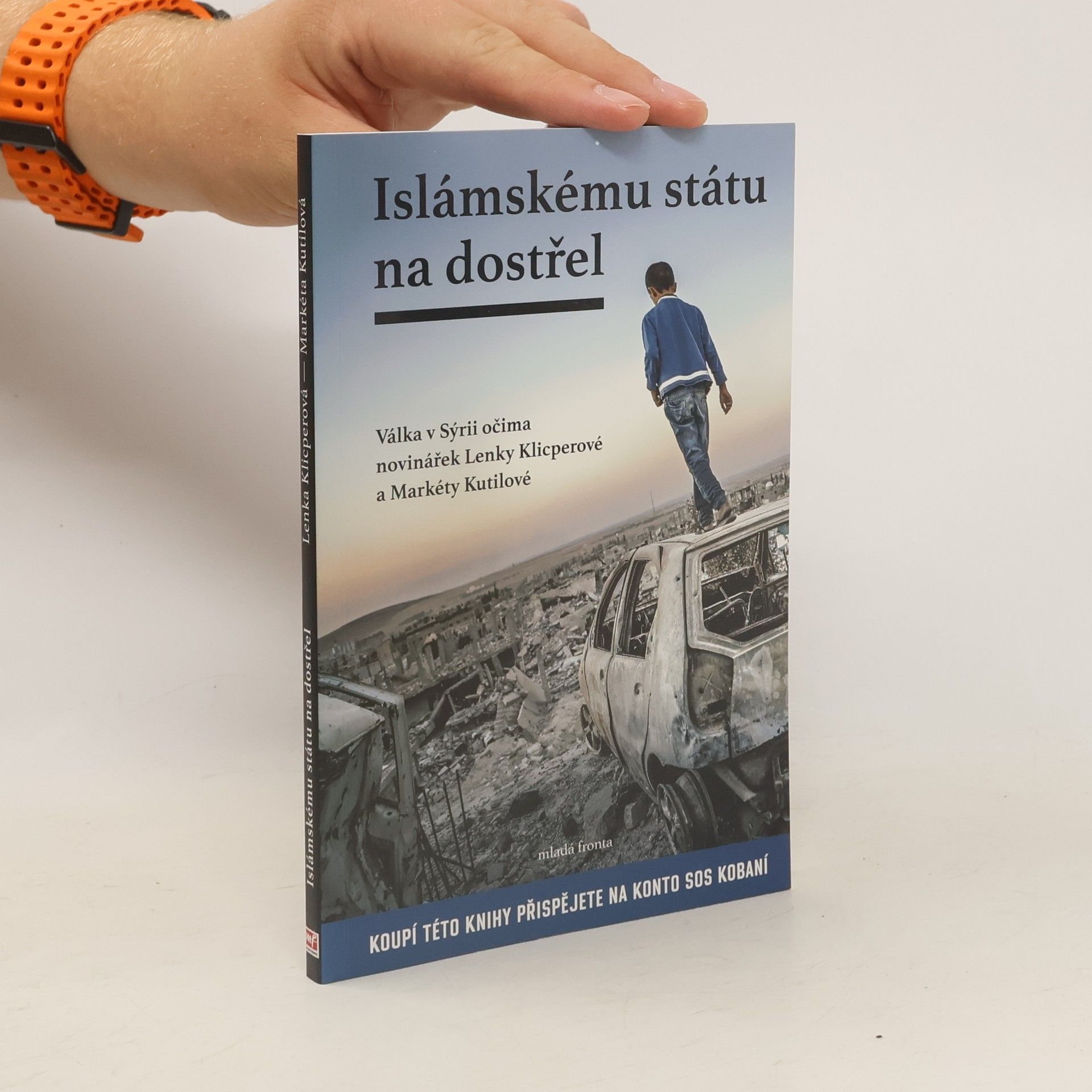 Lenka Klicperová Islámskému státu na dostřel