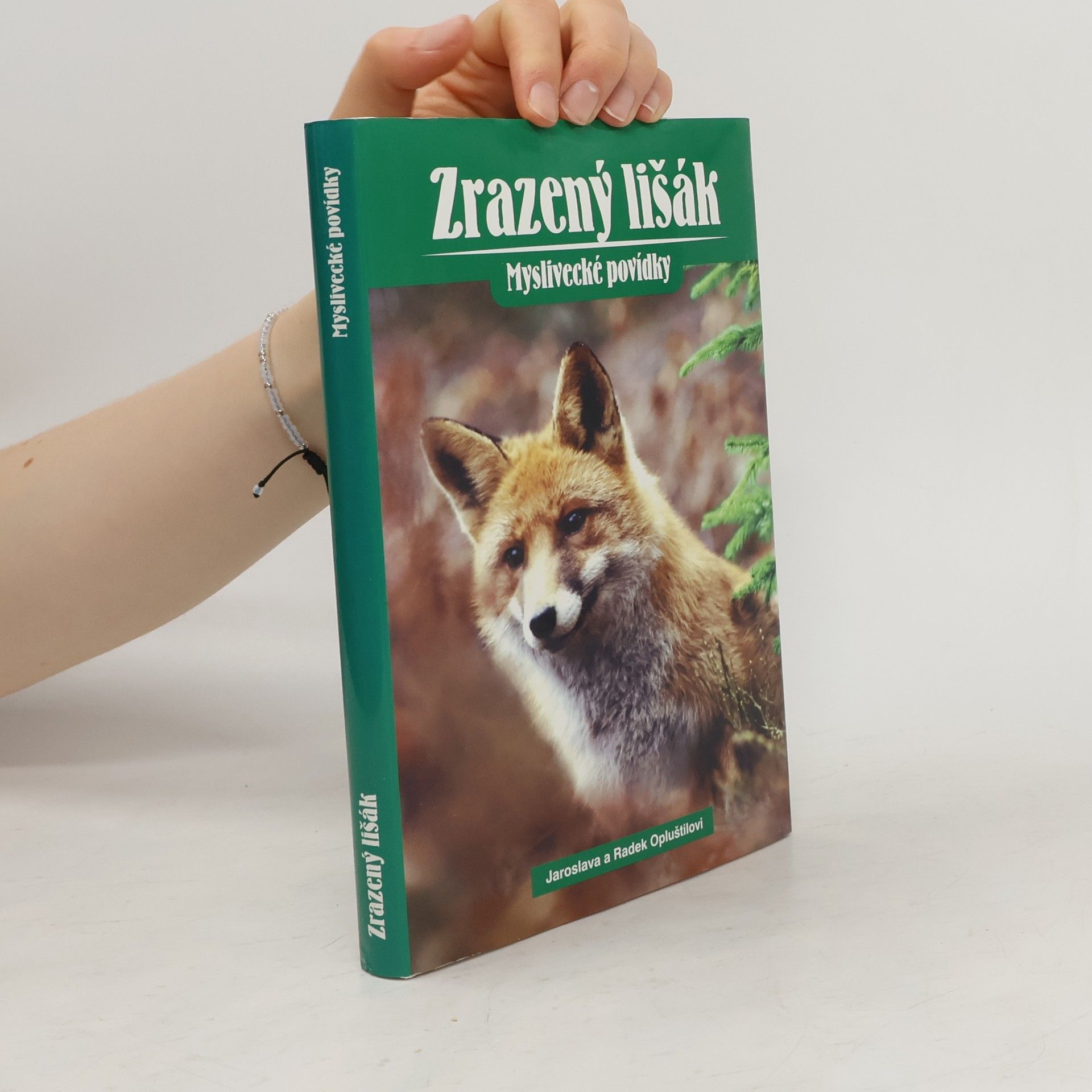 Radek Opluštil Zrazený lišák - Myslivecké povídky