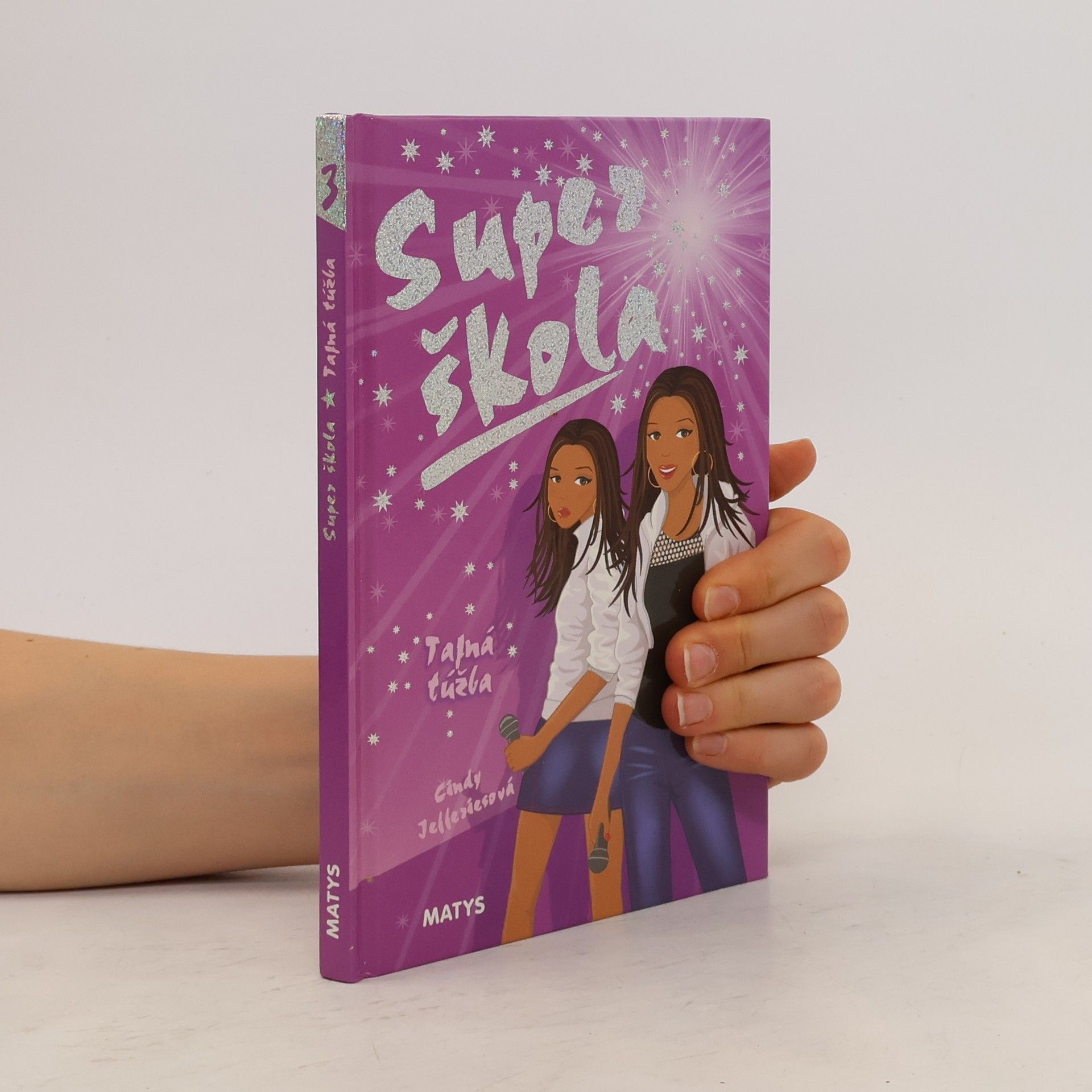 Cindy Jefferies Super škola - Tajná túžba