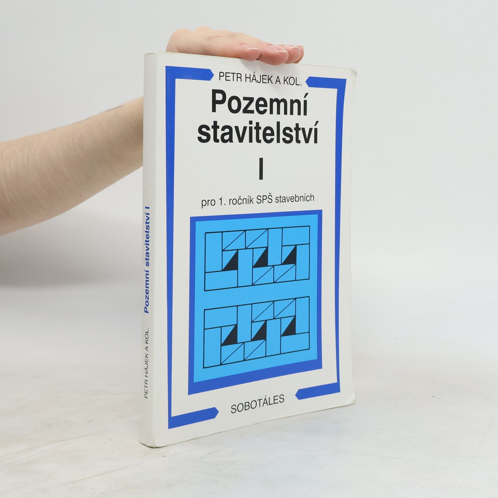 Petr P. Hájek Pozemní stavitelství 1