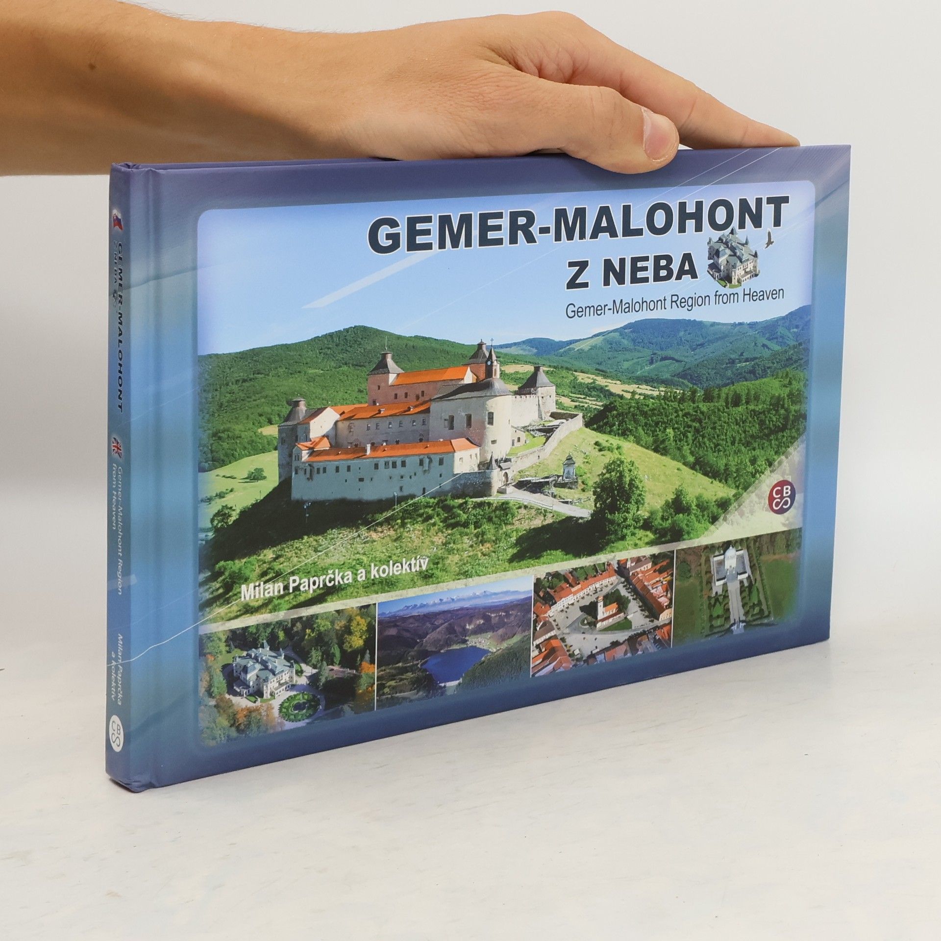 Milan Paprčka Gemer-Malohont z neba = Gemer-Malohont Region from Heaven