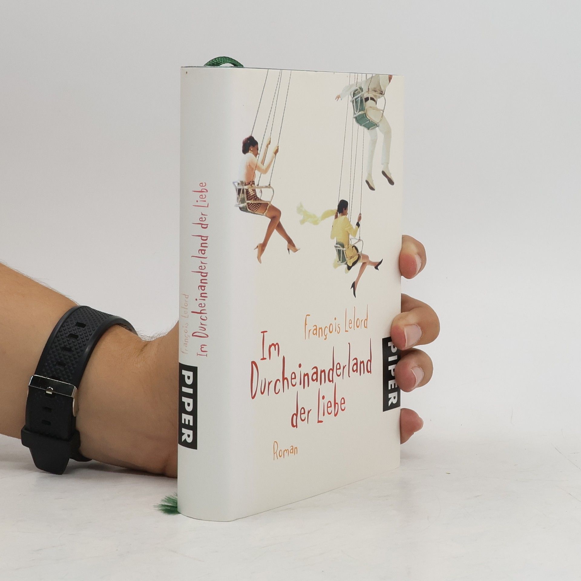 Francois Lelord Im Durcheinanderland der Liebe