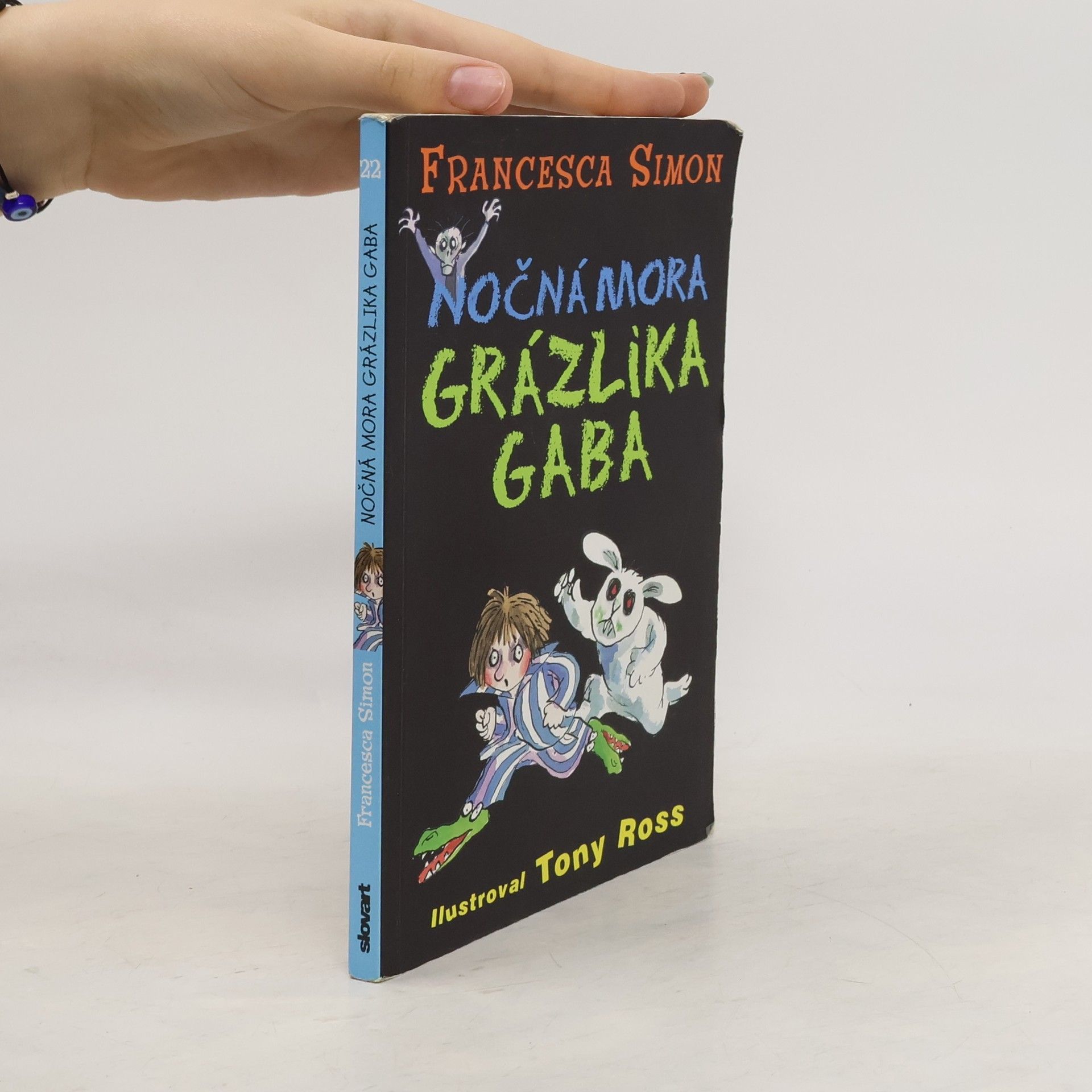 Francesca Simon Nočná mora Grázlika Gaba