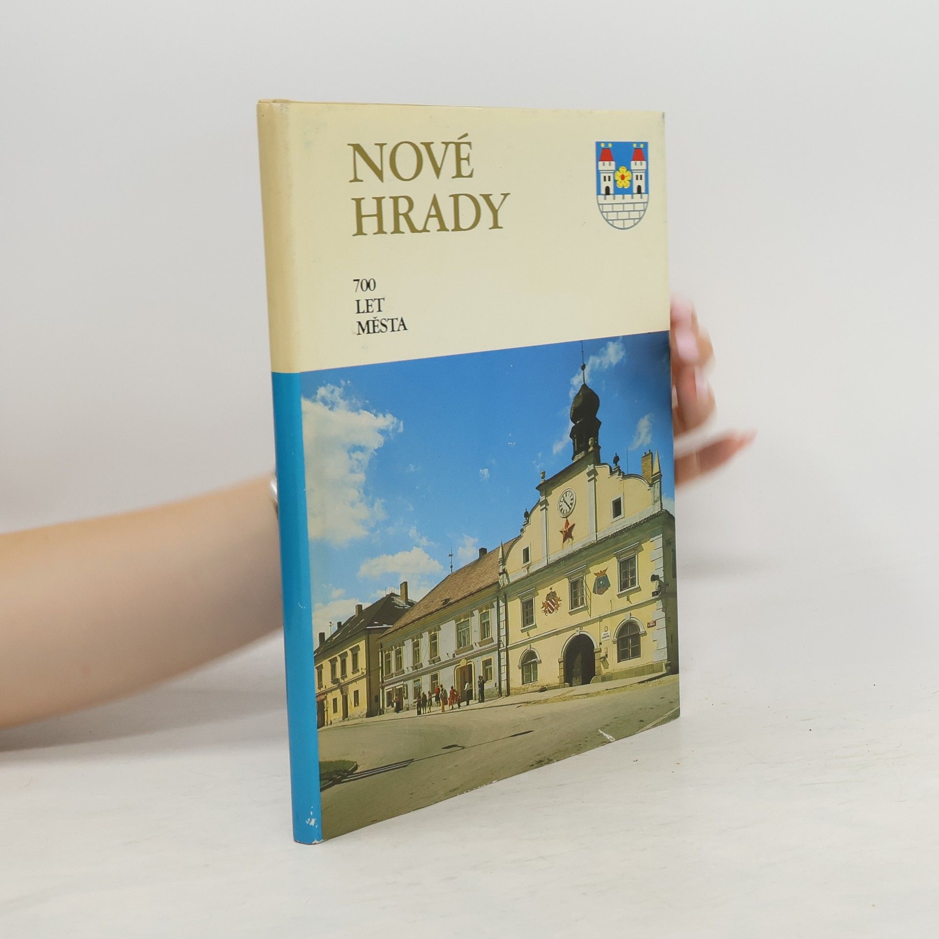 Vratislav Kulíř Nové Hrady. 700 let města