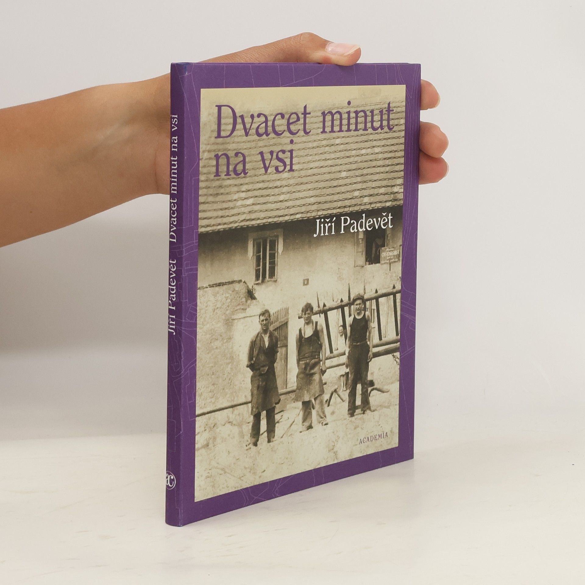 Jiří Padevět Dvacet minut na vsi