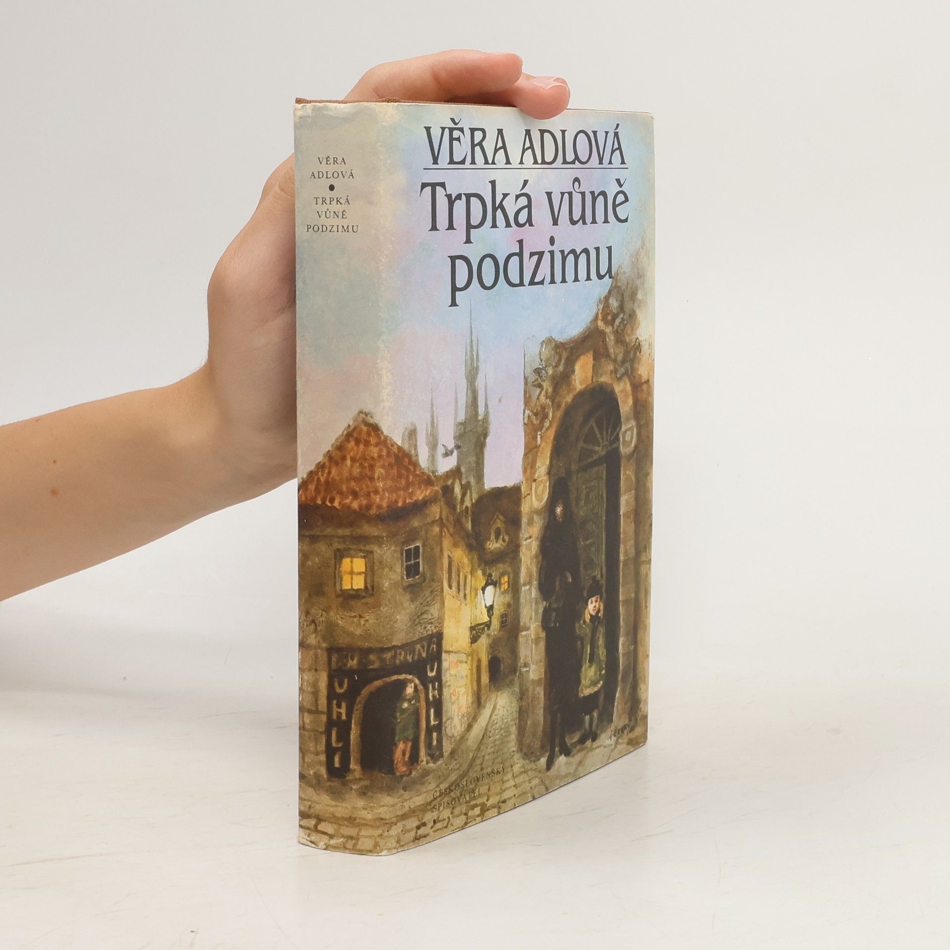Adlová Věra Trpká vůně podzimu