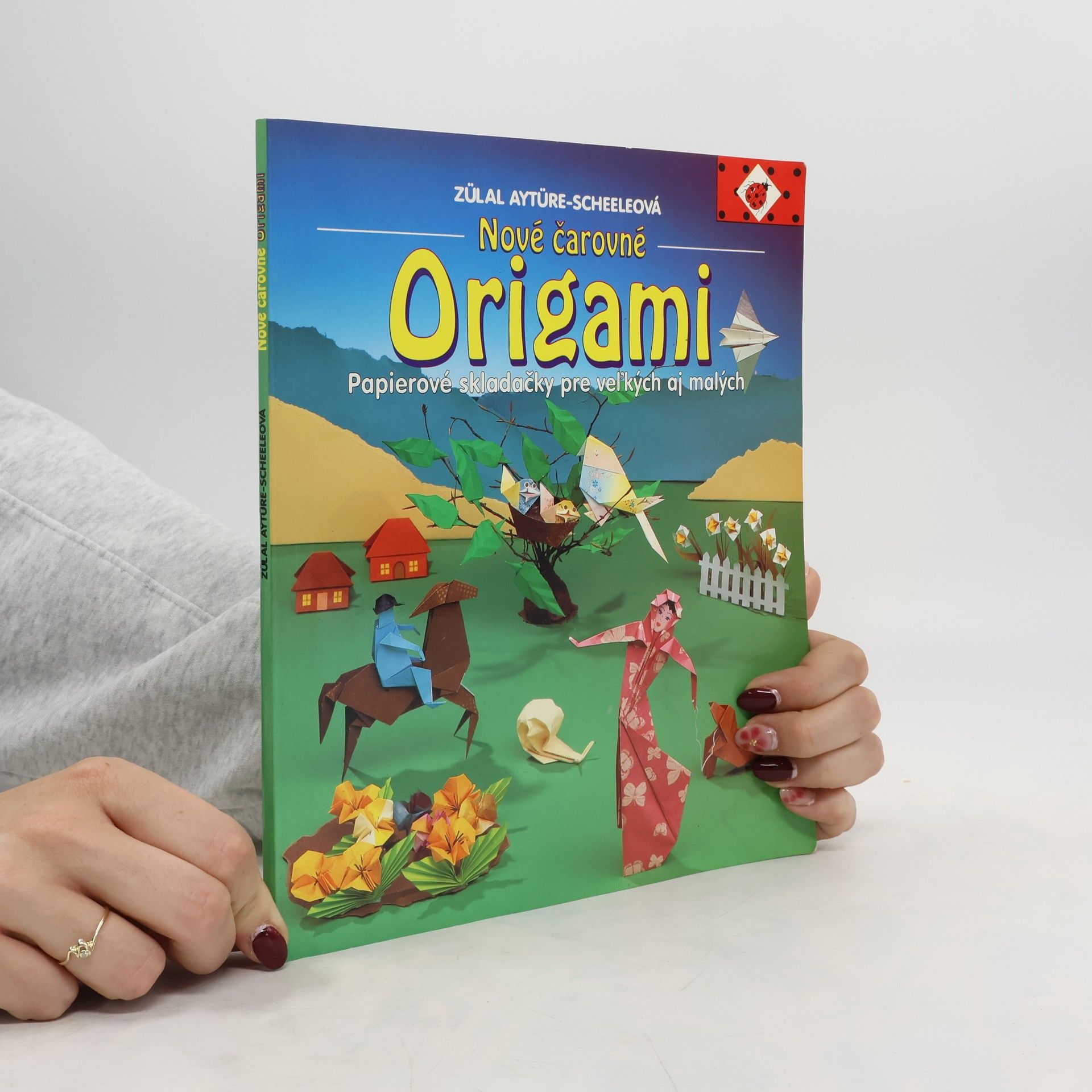 Zülal AytüreScheele Nové čarovné origami