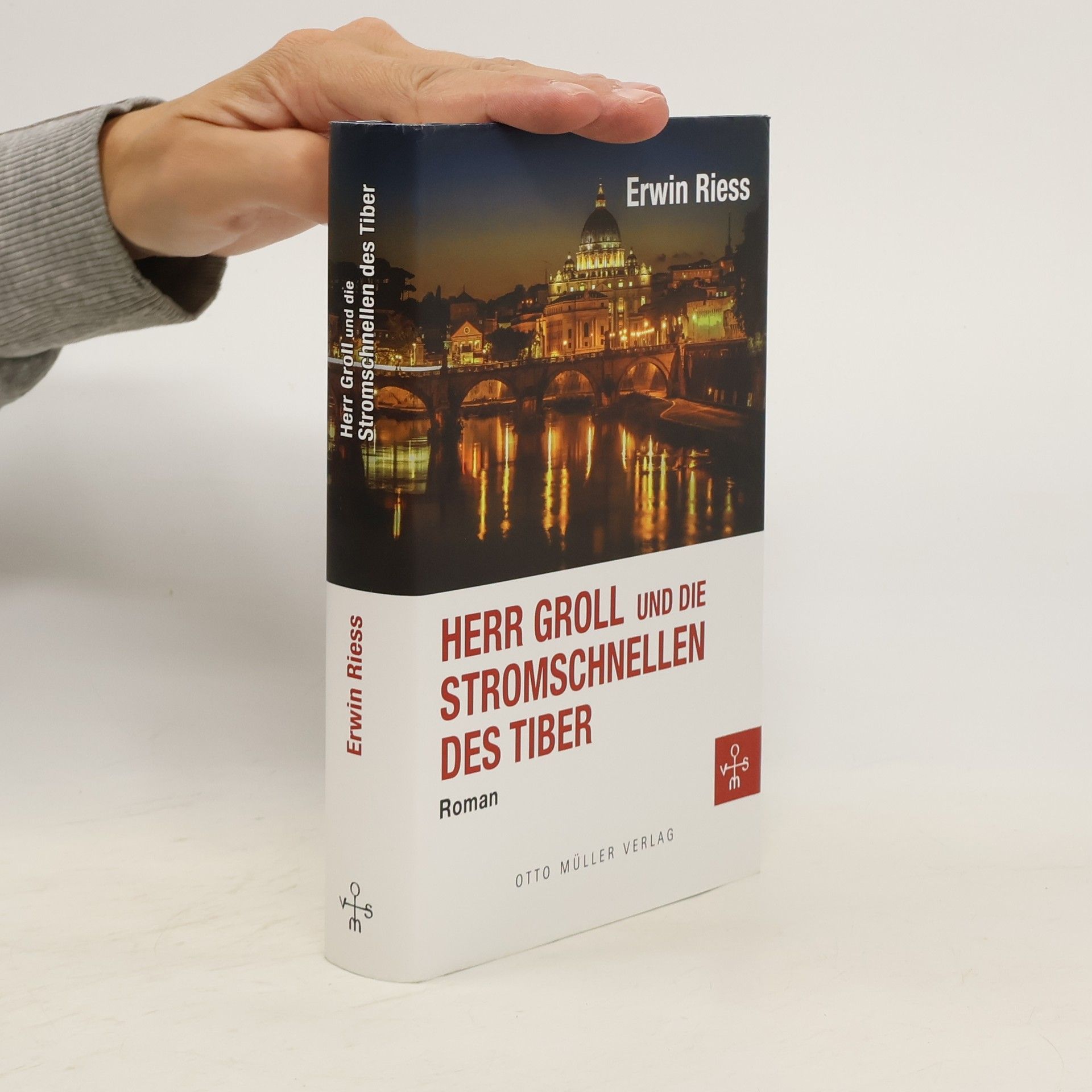 Erwin Riess Herr Groll und die Stromschnellen des Tiber