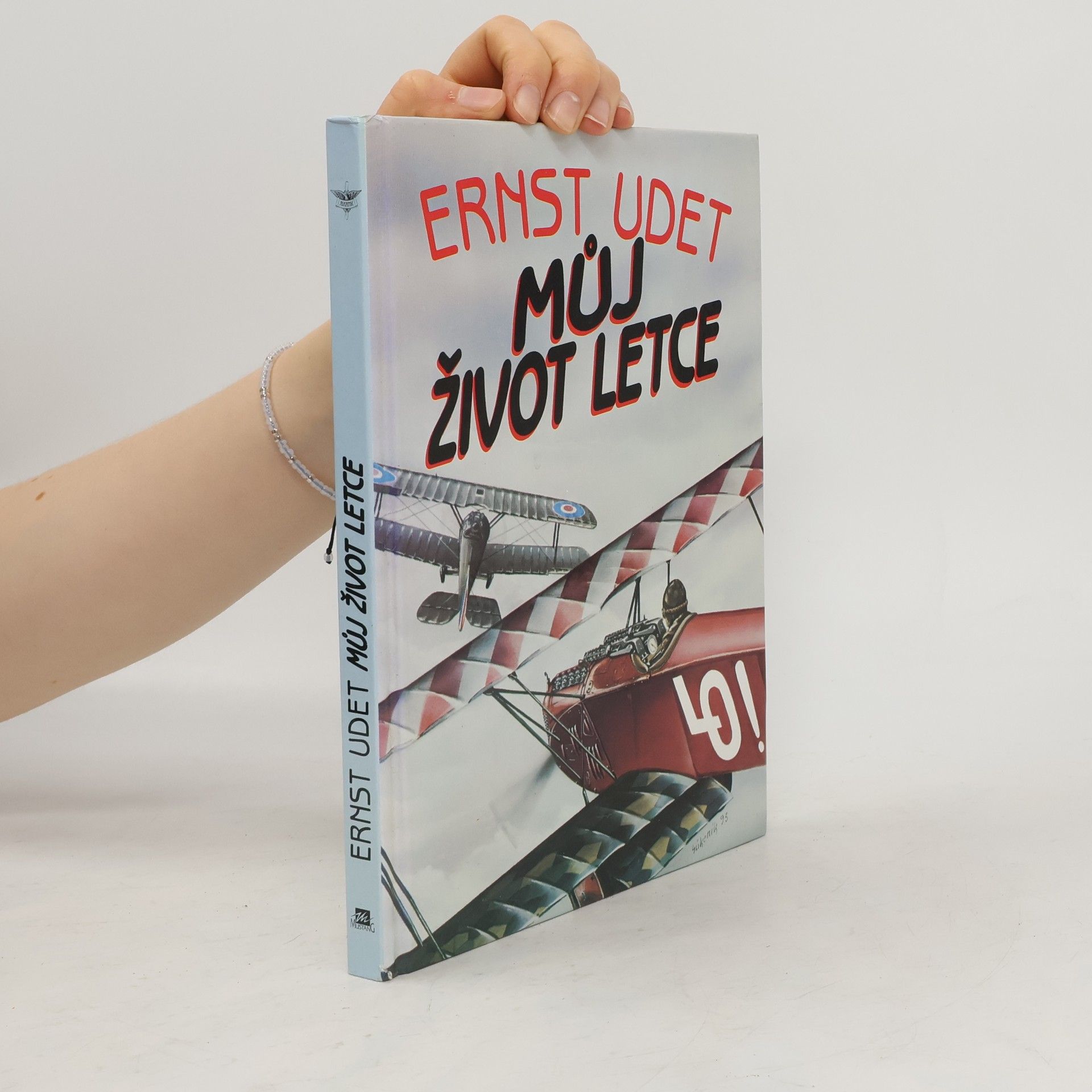 Ernst Udet Můj život letce