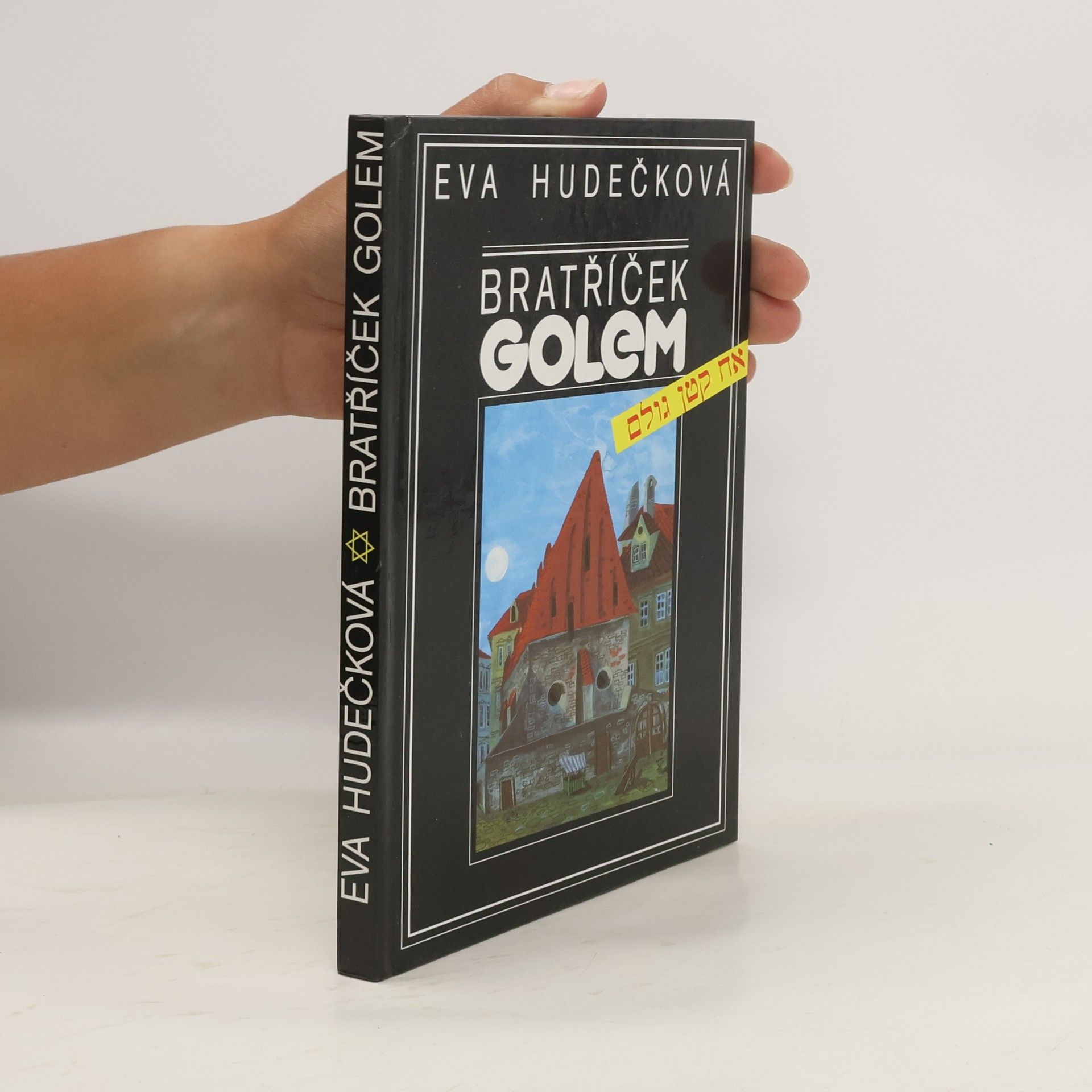 Eva Hudečková Bratříček Golem