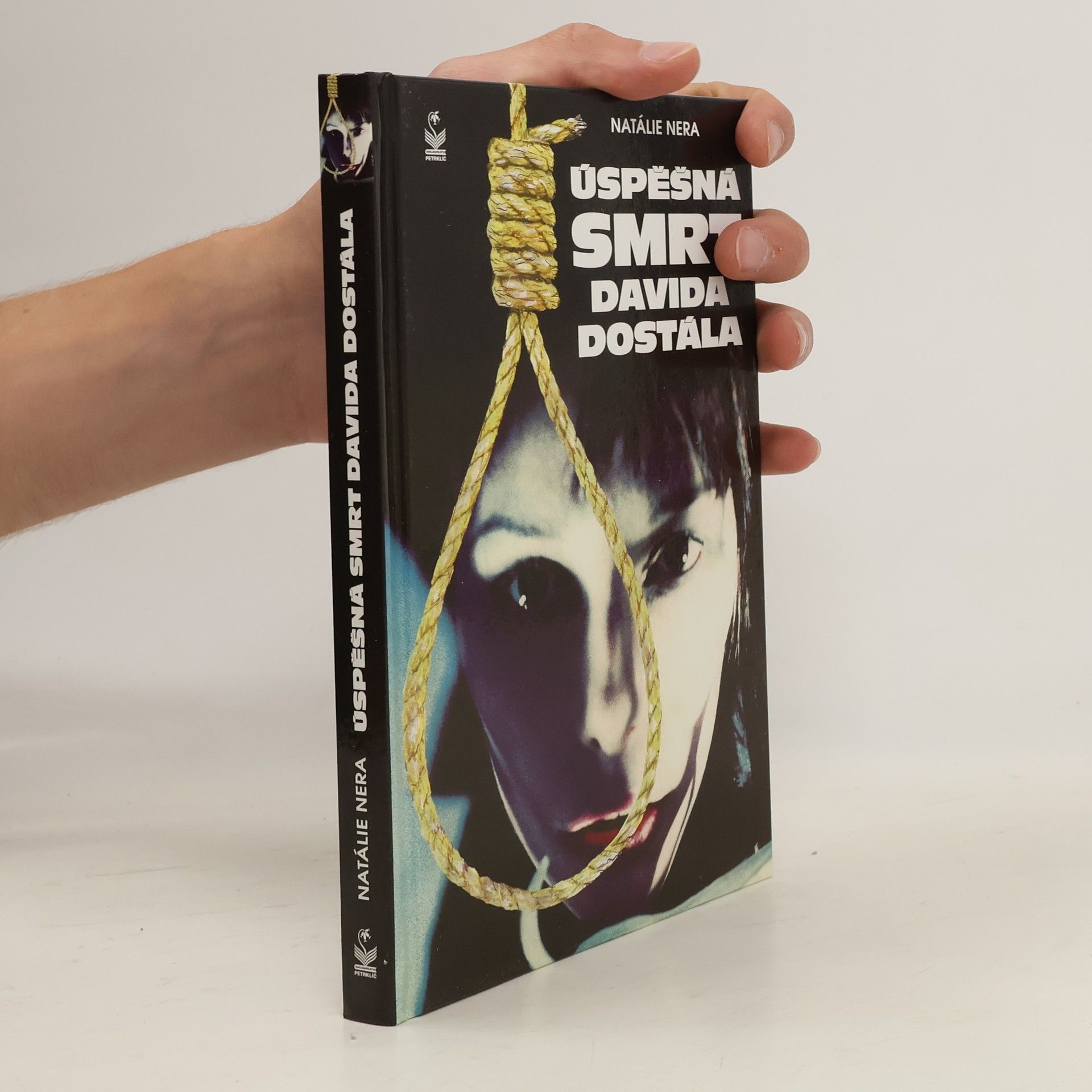 Natálie Nera Úspěšná smrt Davida Dostála