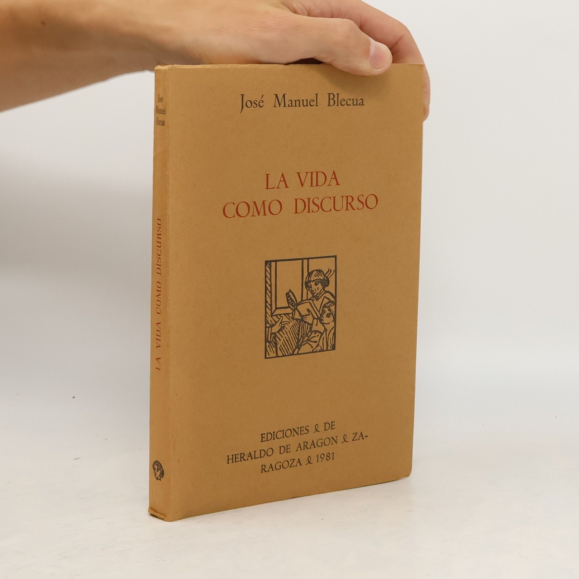 José Manuel Blecua La vida como discurso