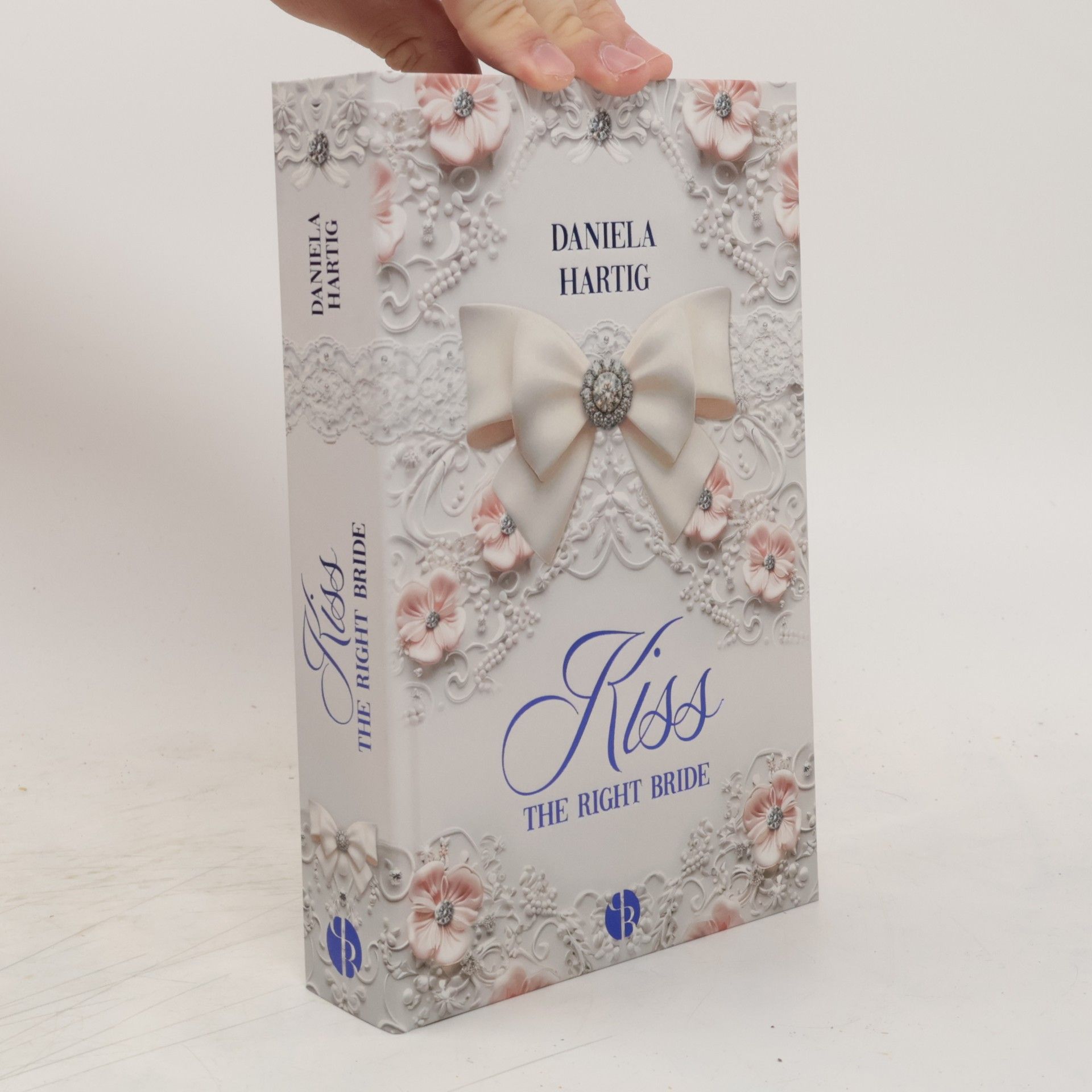 Daniela Hartig Kiss the Right Bride