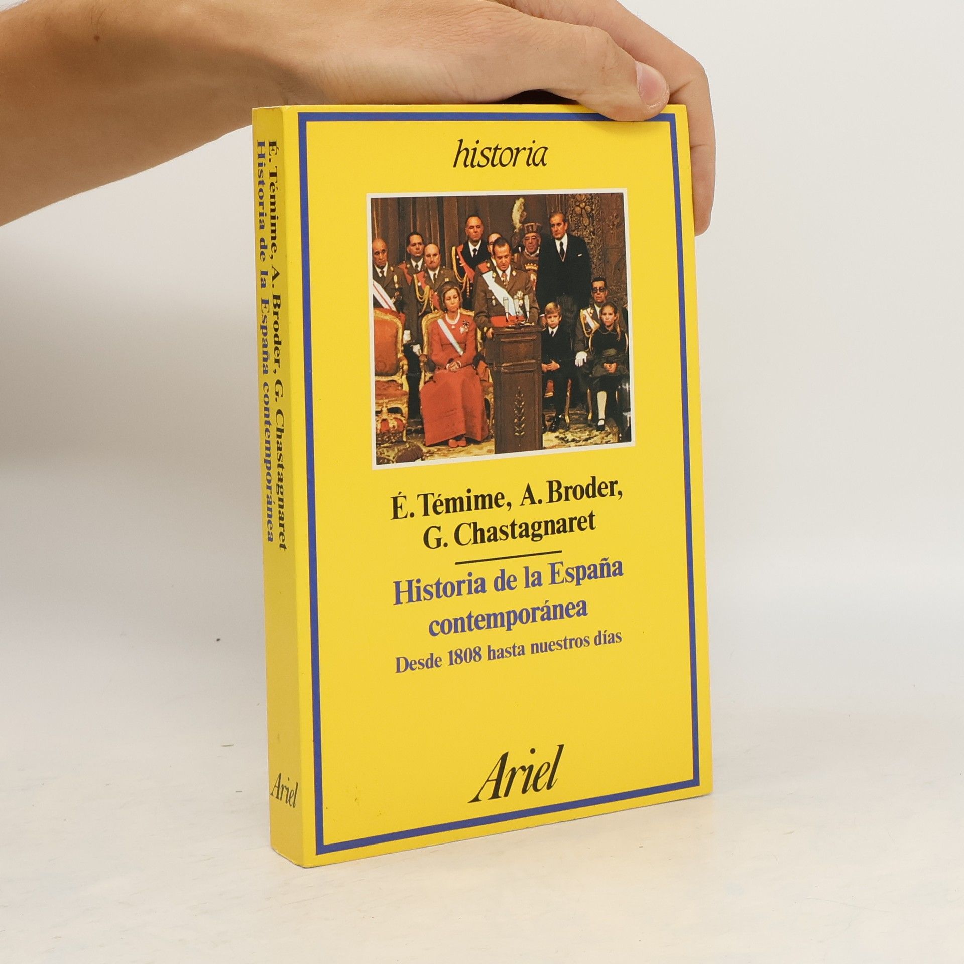 Émile Temime Historia de la España contemporánea
