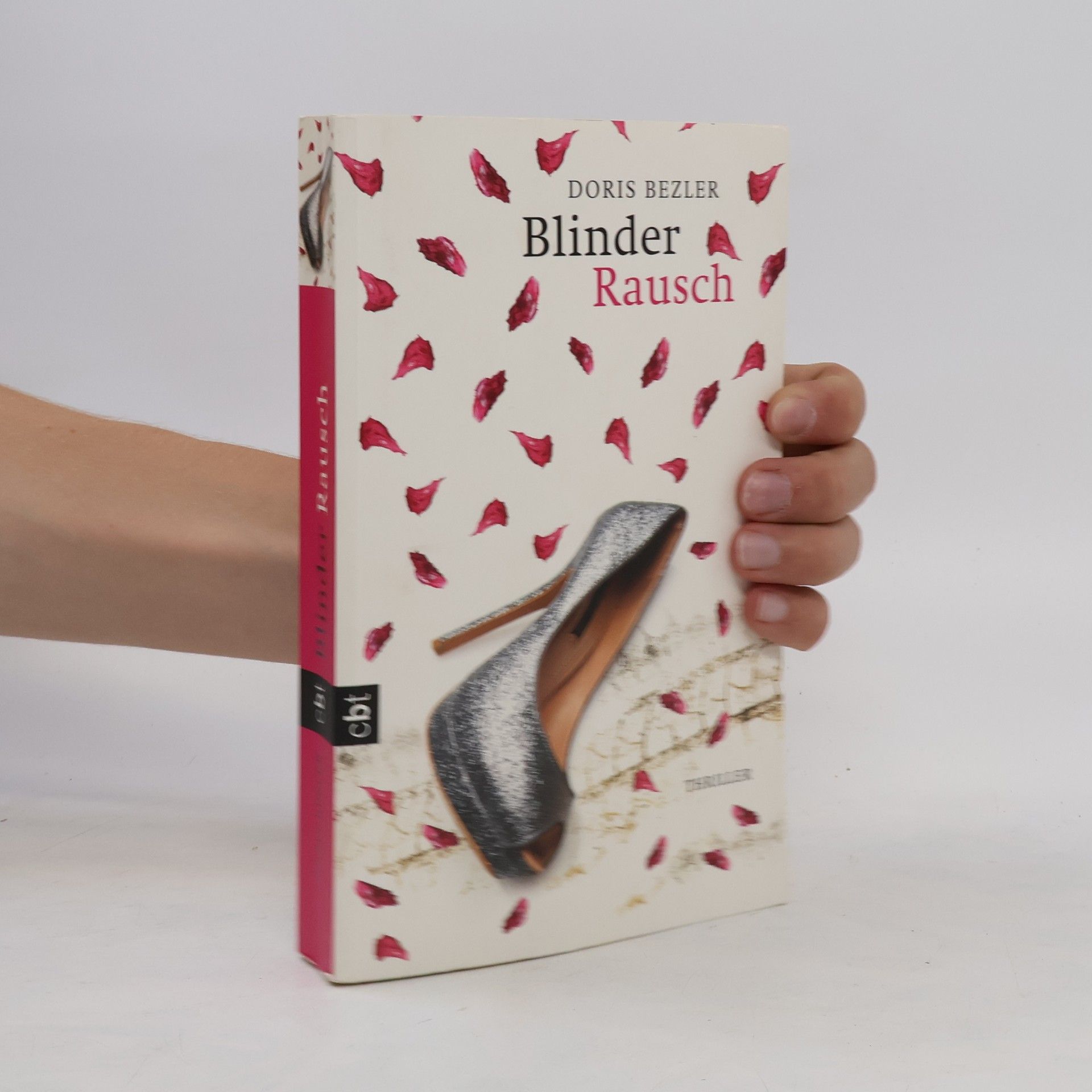 Doris Bezler Blinder Rausch