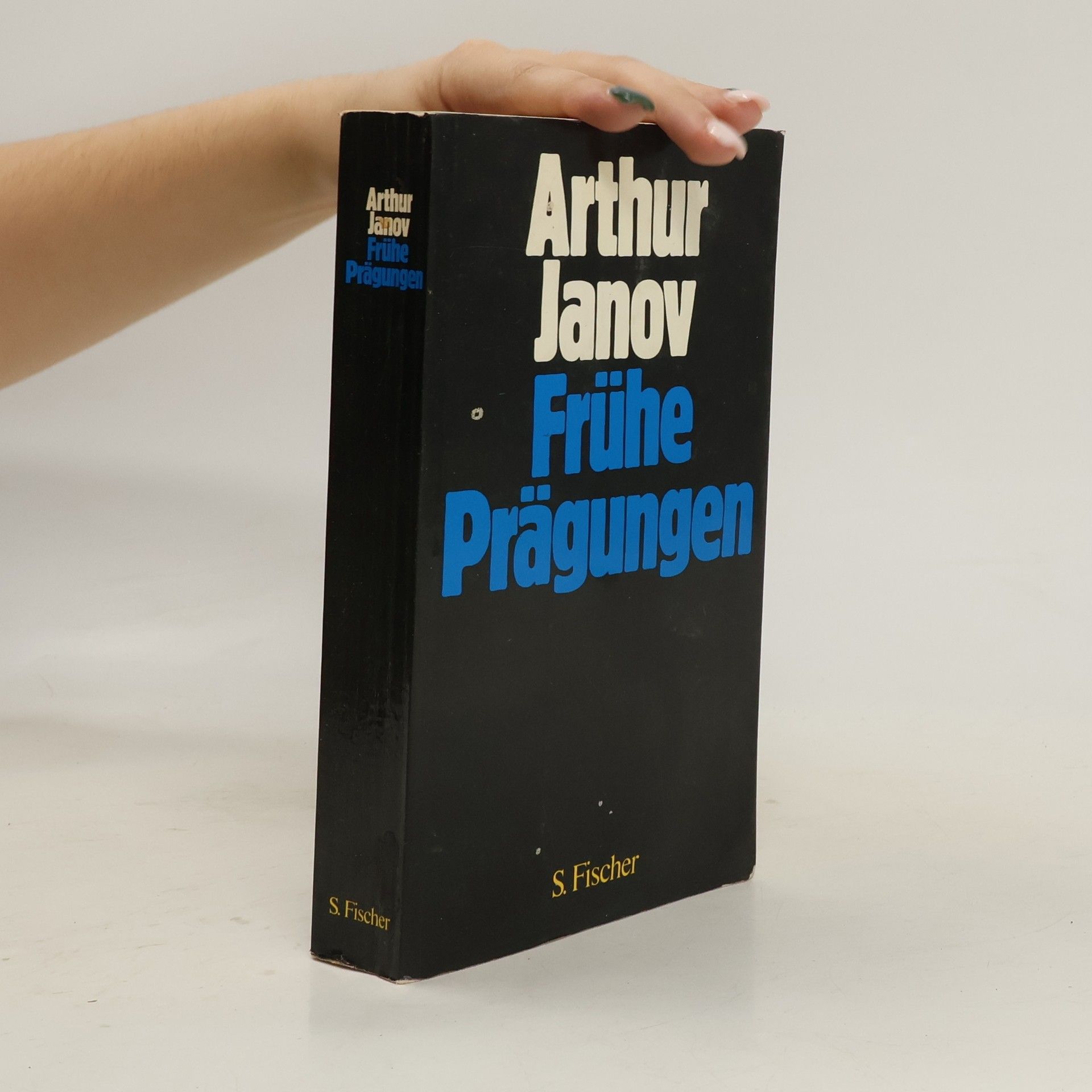 Arthur Janov Frühe Prägungen