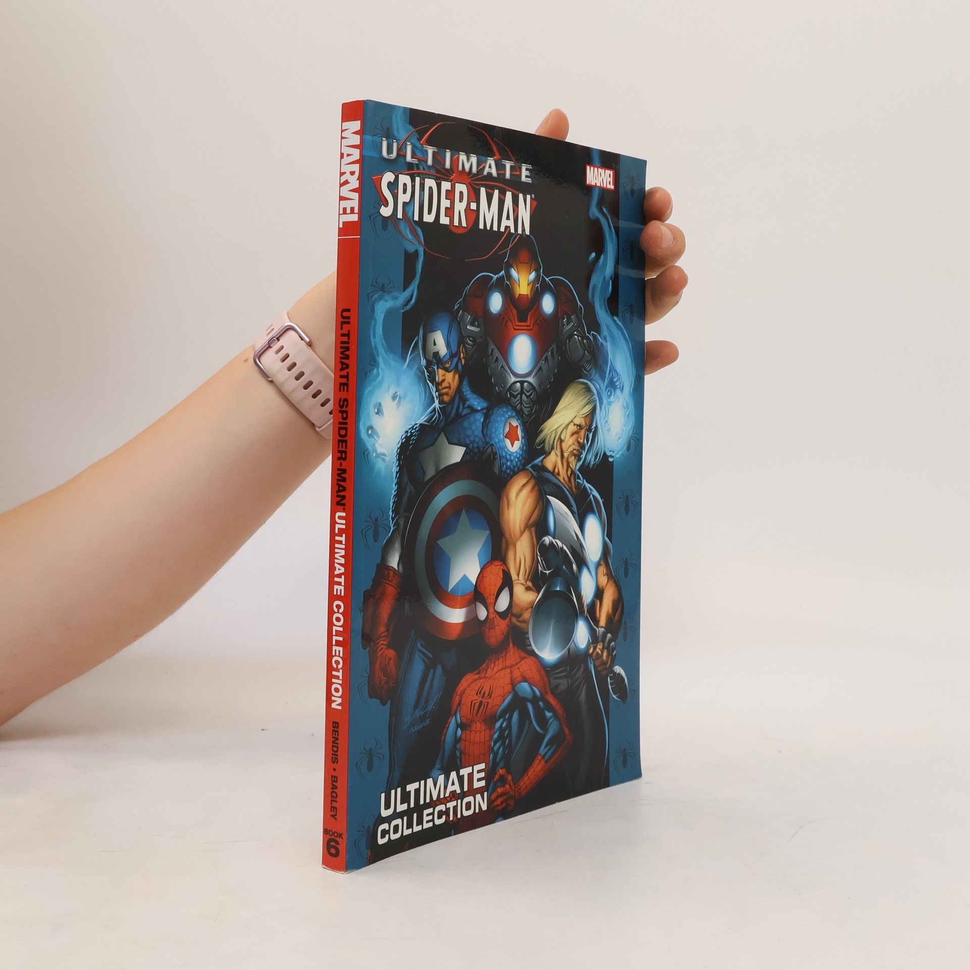Brian Michael Bendis Ultimate Spider-man Ultimate Collection Vol. 6