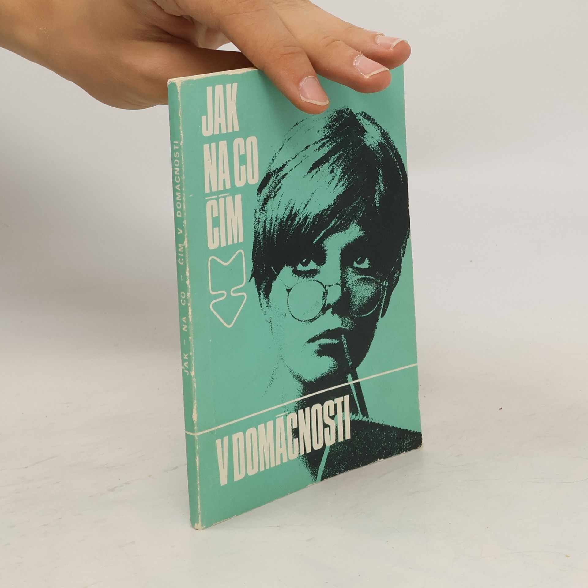 Autorenkollektiv Jak na co čím v domácnosti
