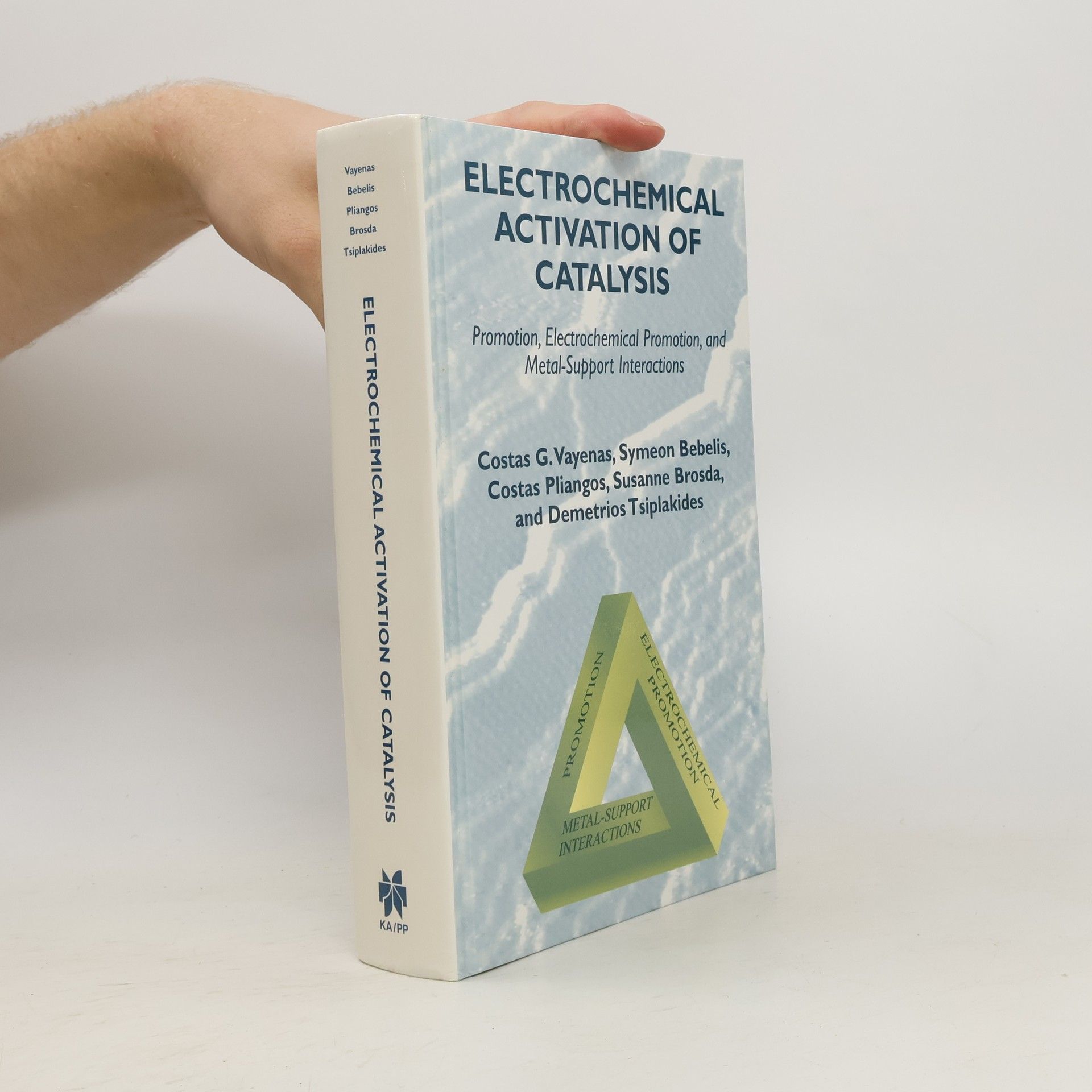 Costas G. Vayenas Electrochemical Activation of Catalysis