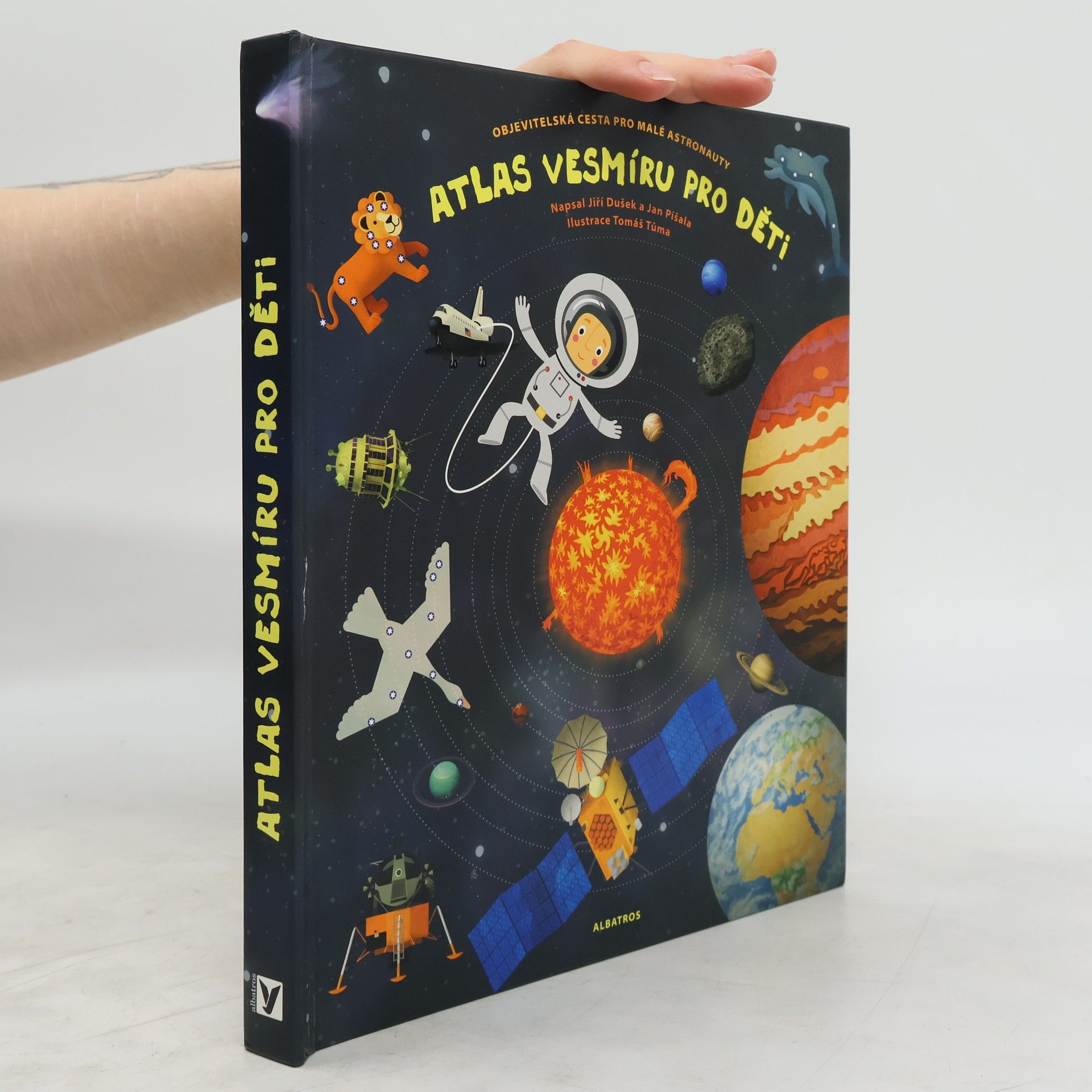 Jiří Dušek Atlas vesmíru pro děti. Objevitelská cesta pro malé astronauty