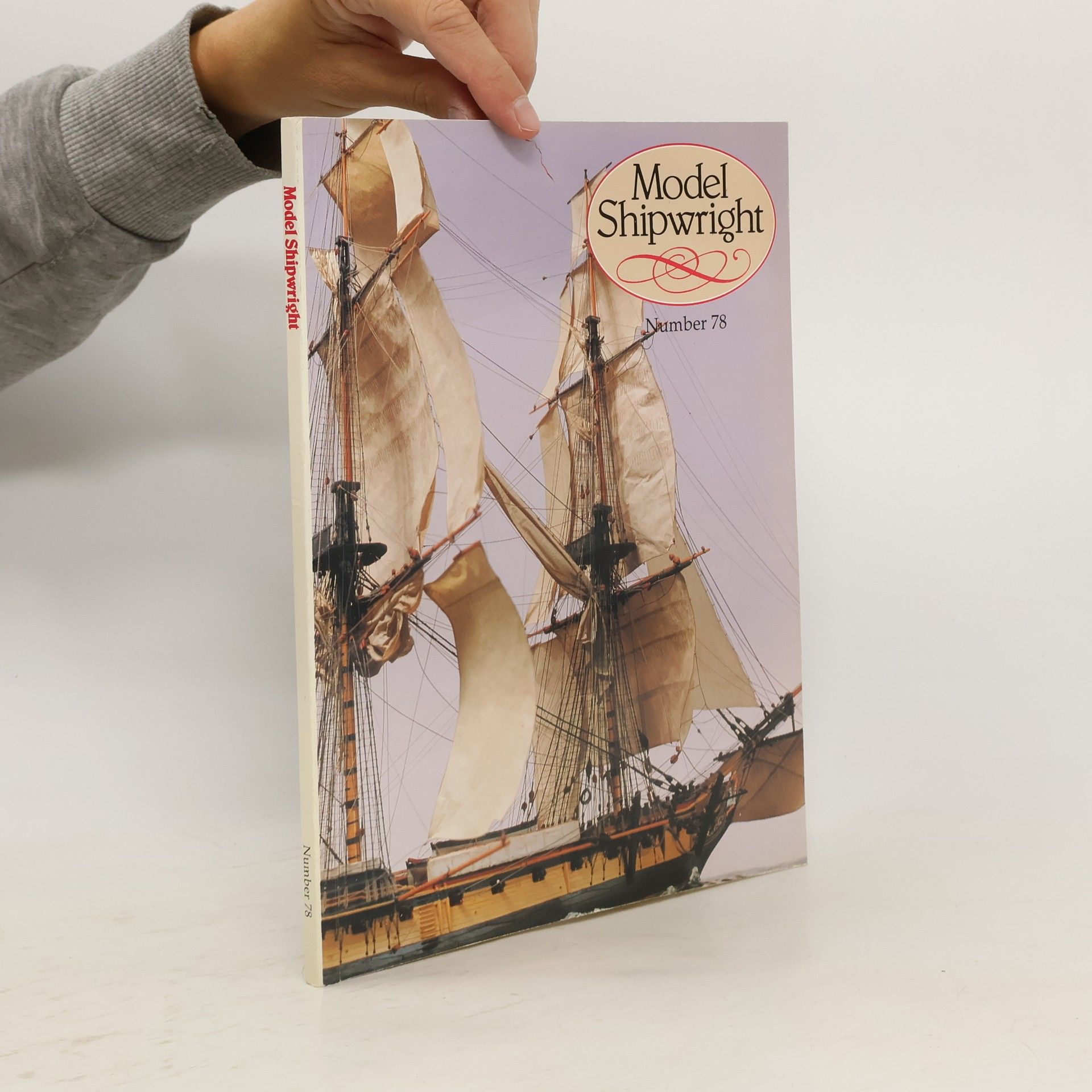 John Bowen, Jr. Model Shipwright. Number 78