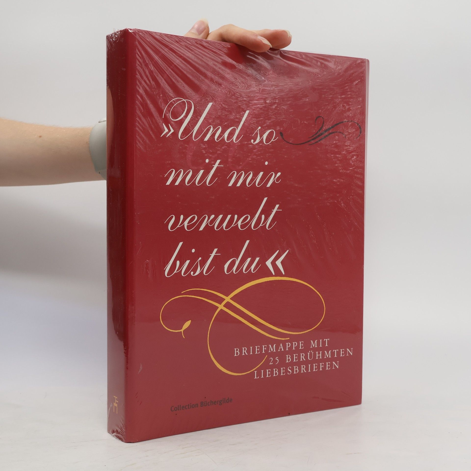 Auteurscollectief Und so mit mir verwebt bist du