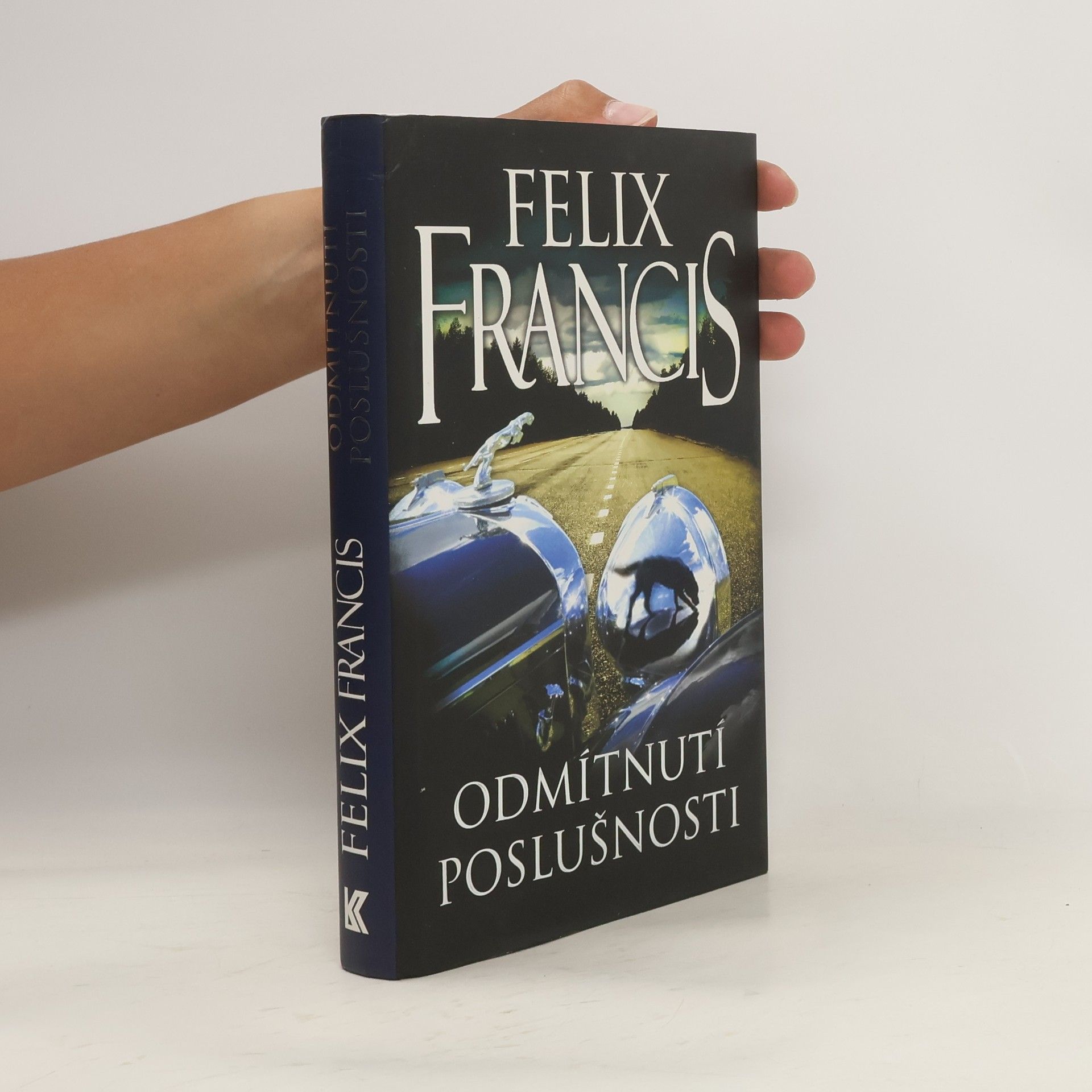 Felix Francis Odmítnutí poslušnosti