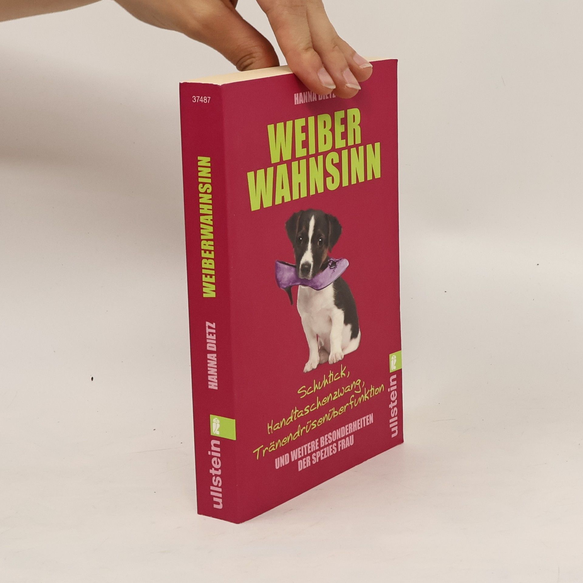 Hanna Dietz Weiber Wahnsinn