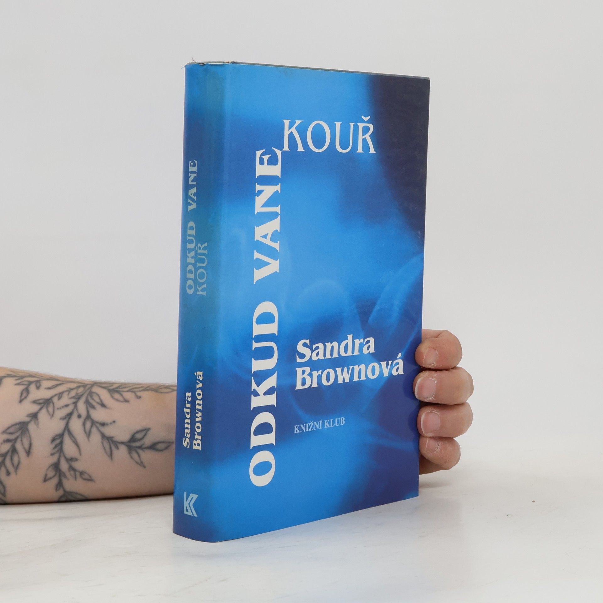 Sandra Brown Odkud vane kouř