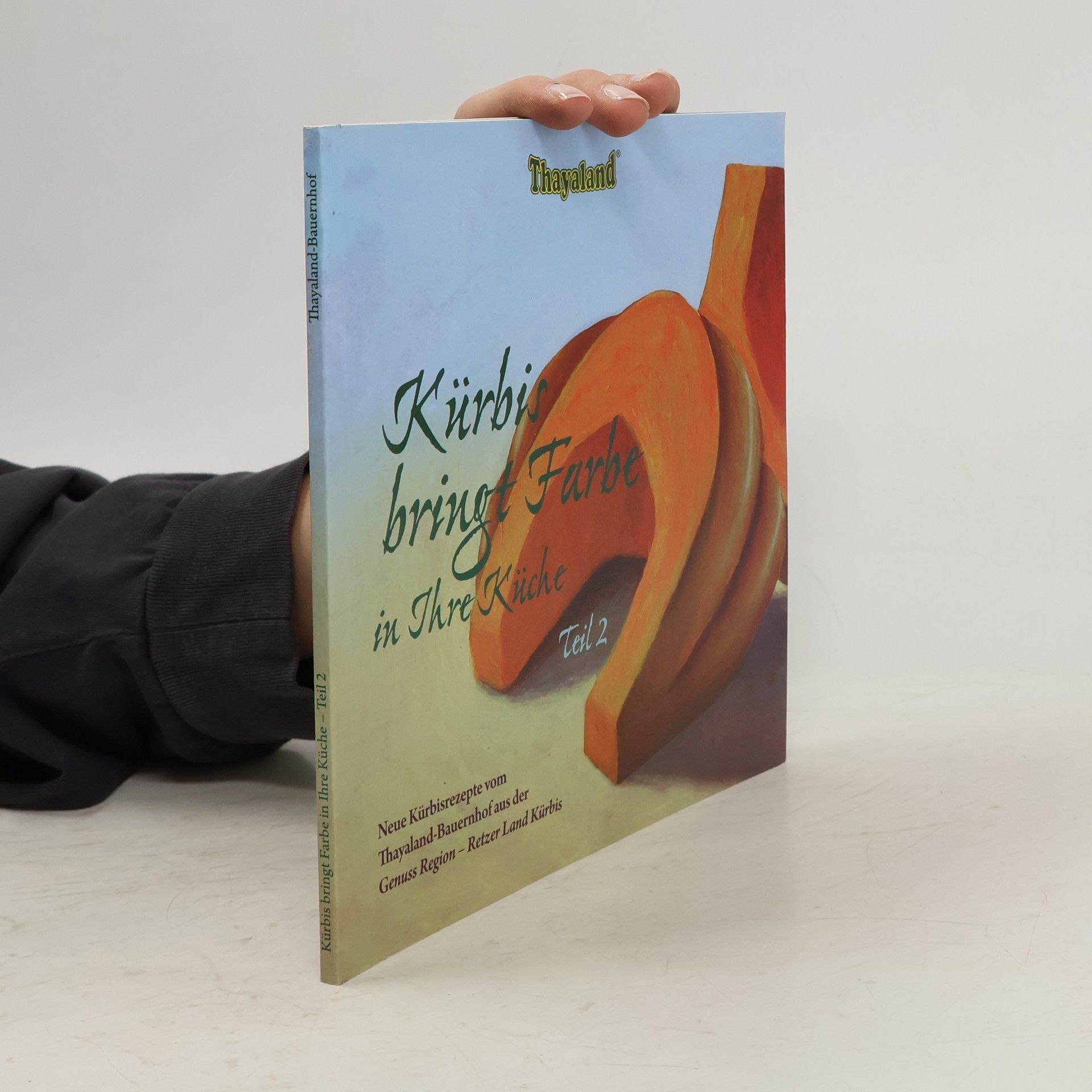 Autorenkollektiv Kürbis bringt Farbe in Ihre Küche - Teil 2