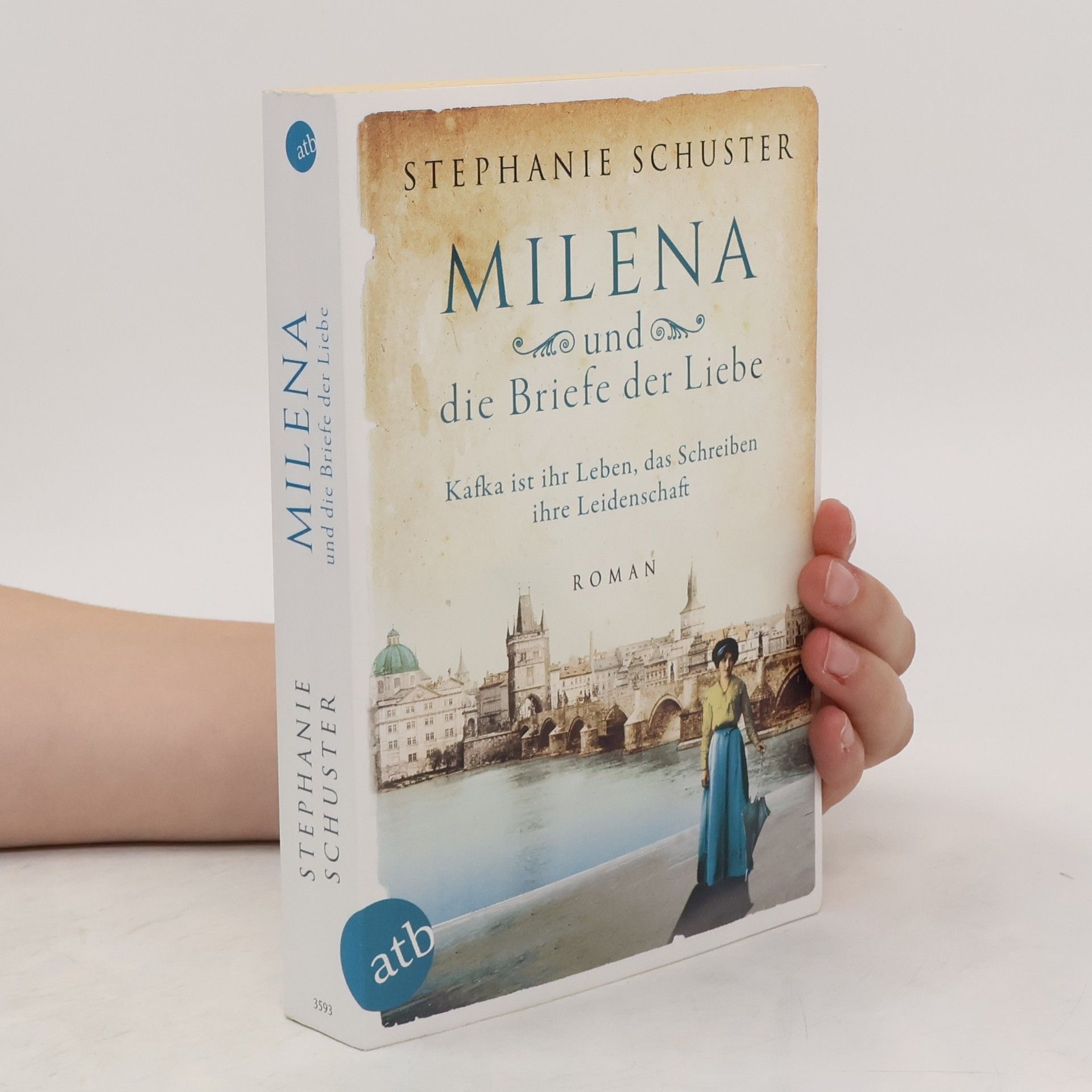 Stephanie Schuster Milena und die Briefe der Liebe