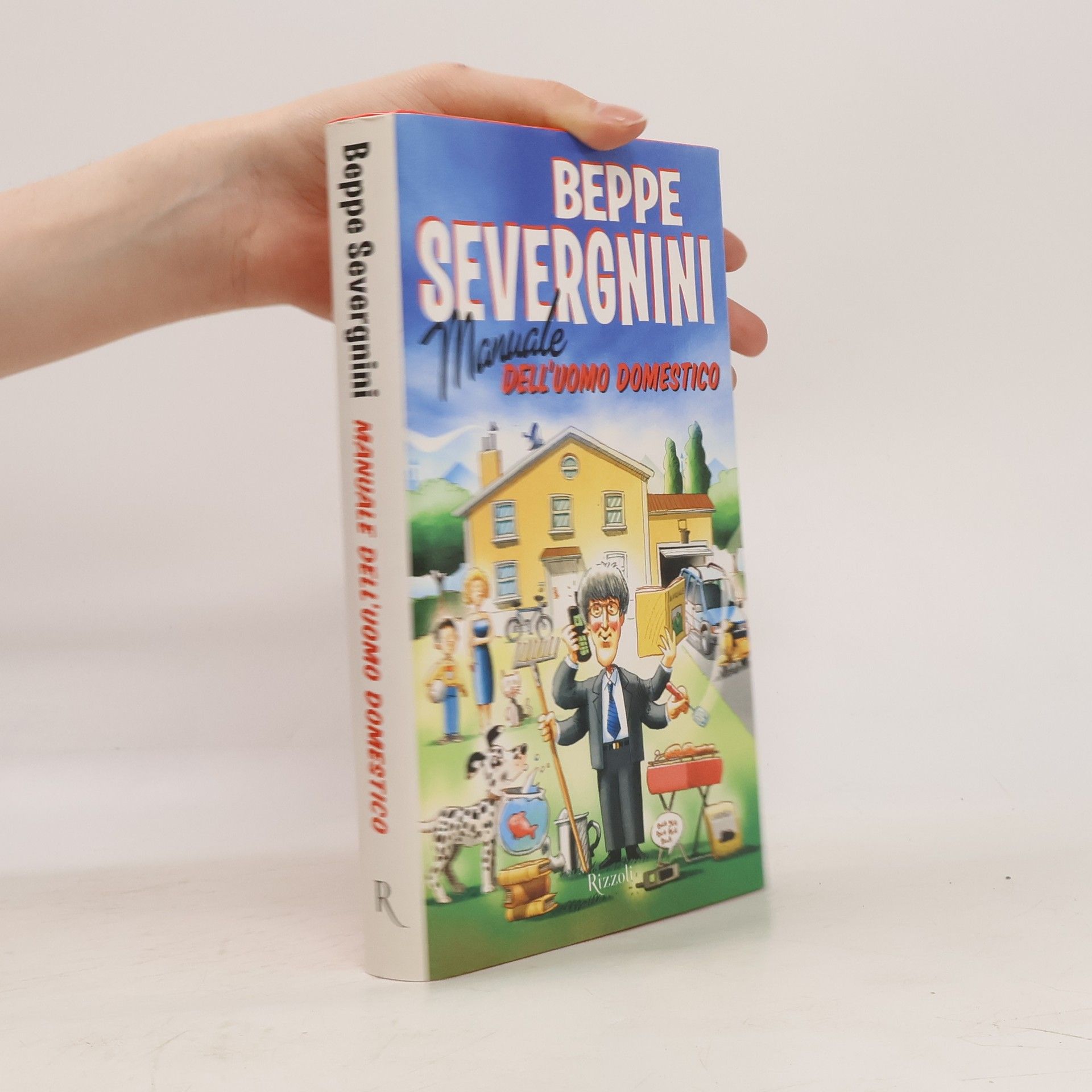 Beppe Severgnini Manuale dell'uomo domestico