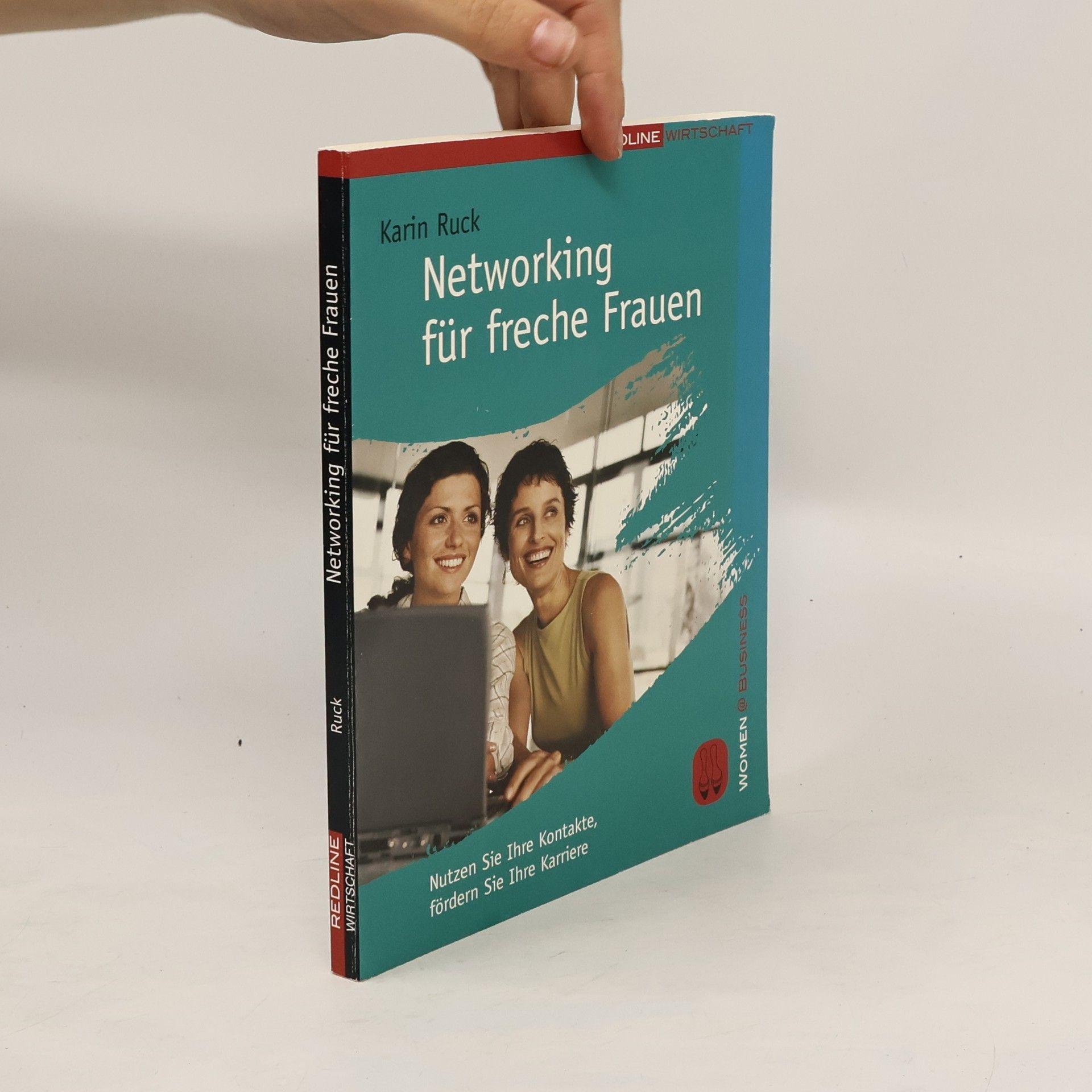 Karin Ruck Networking für freche Frauen