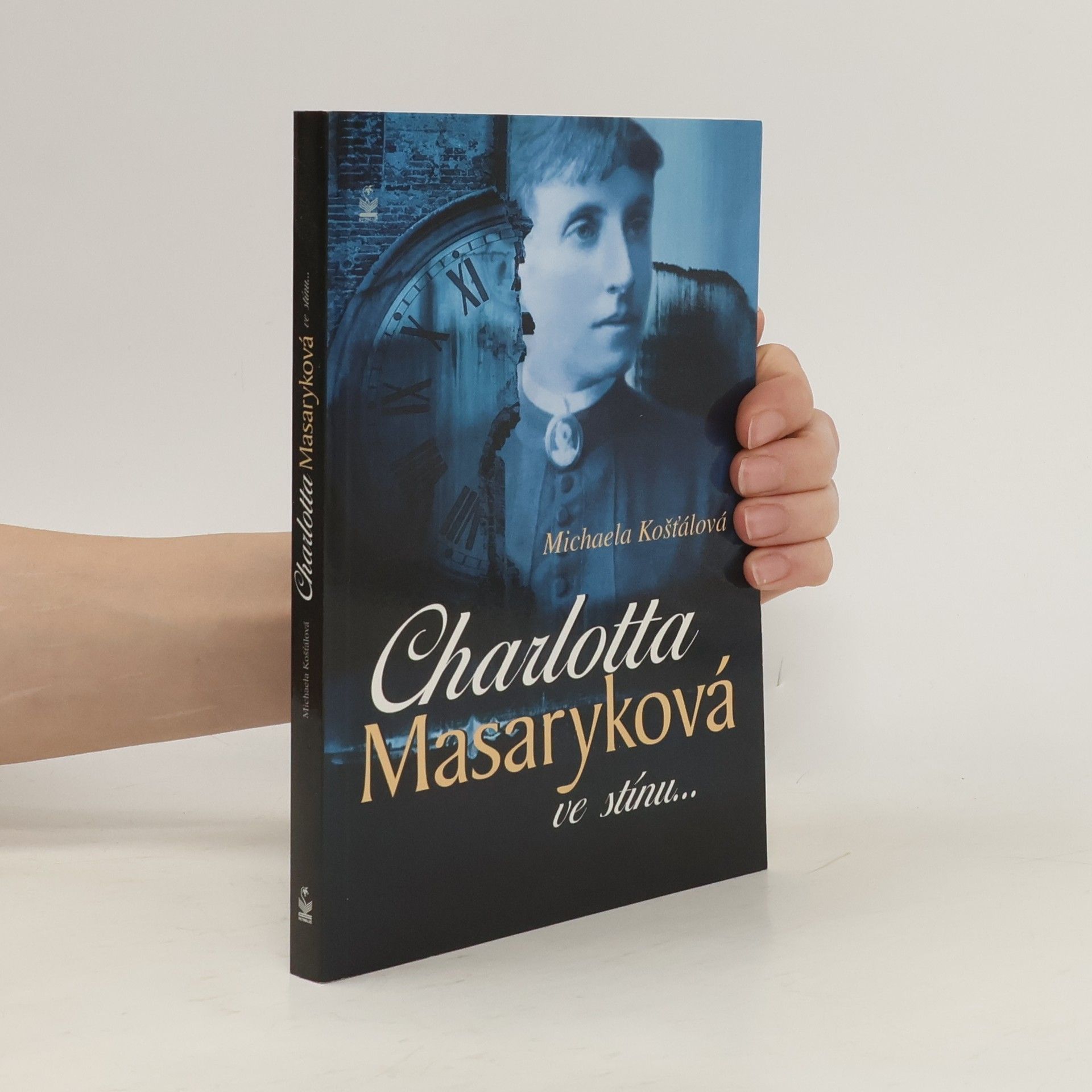 Michaela Košťálová Charlotta Masaryková ve stínu...