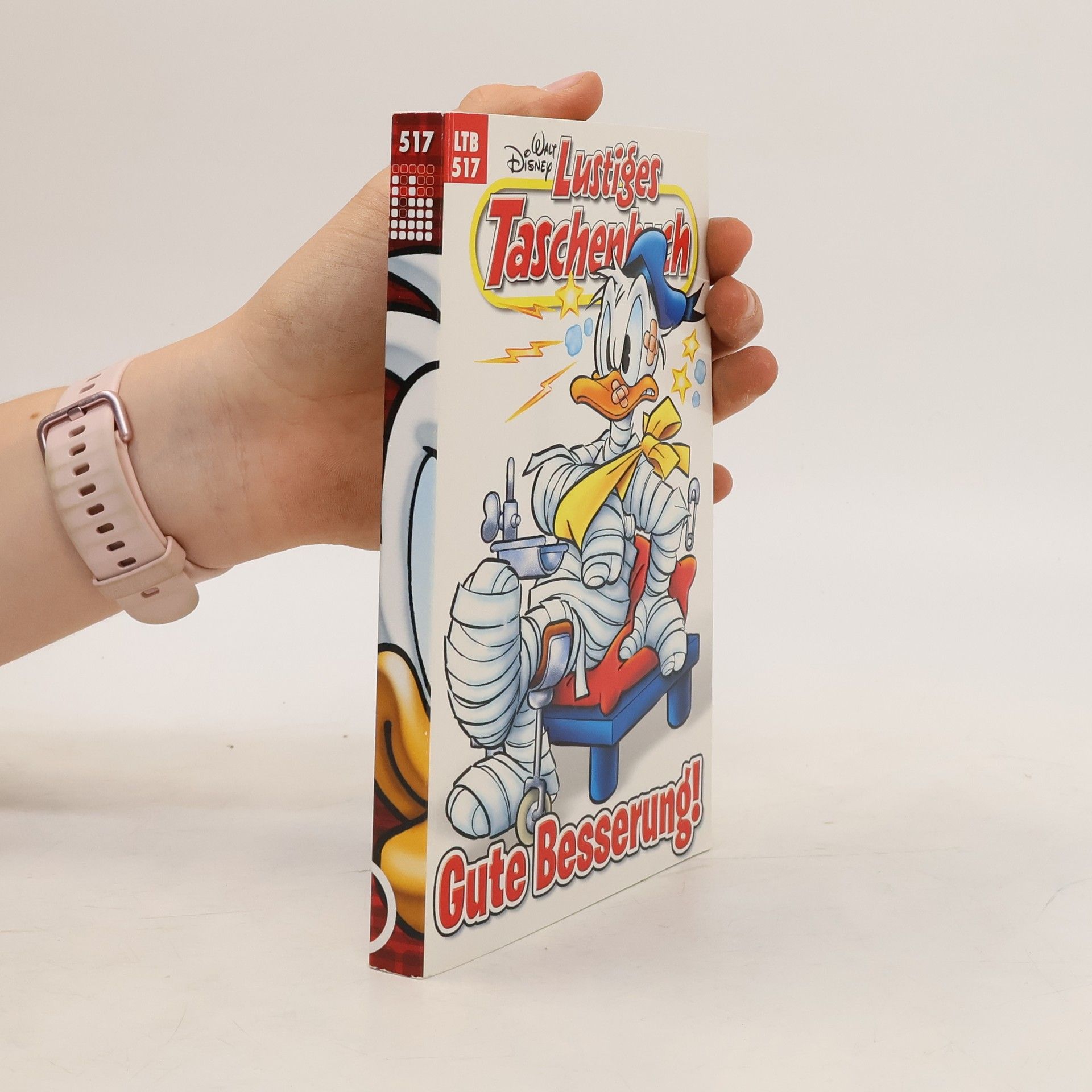 Walt Disney Lustiges Taschenbuch: Gute Besserung!