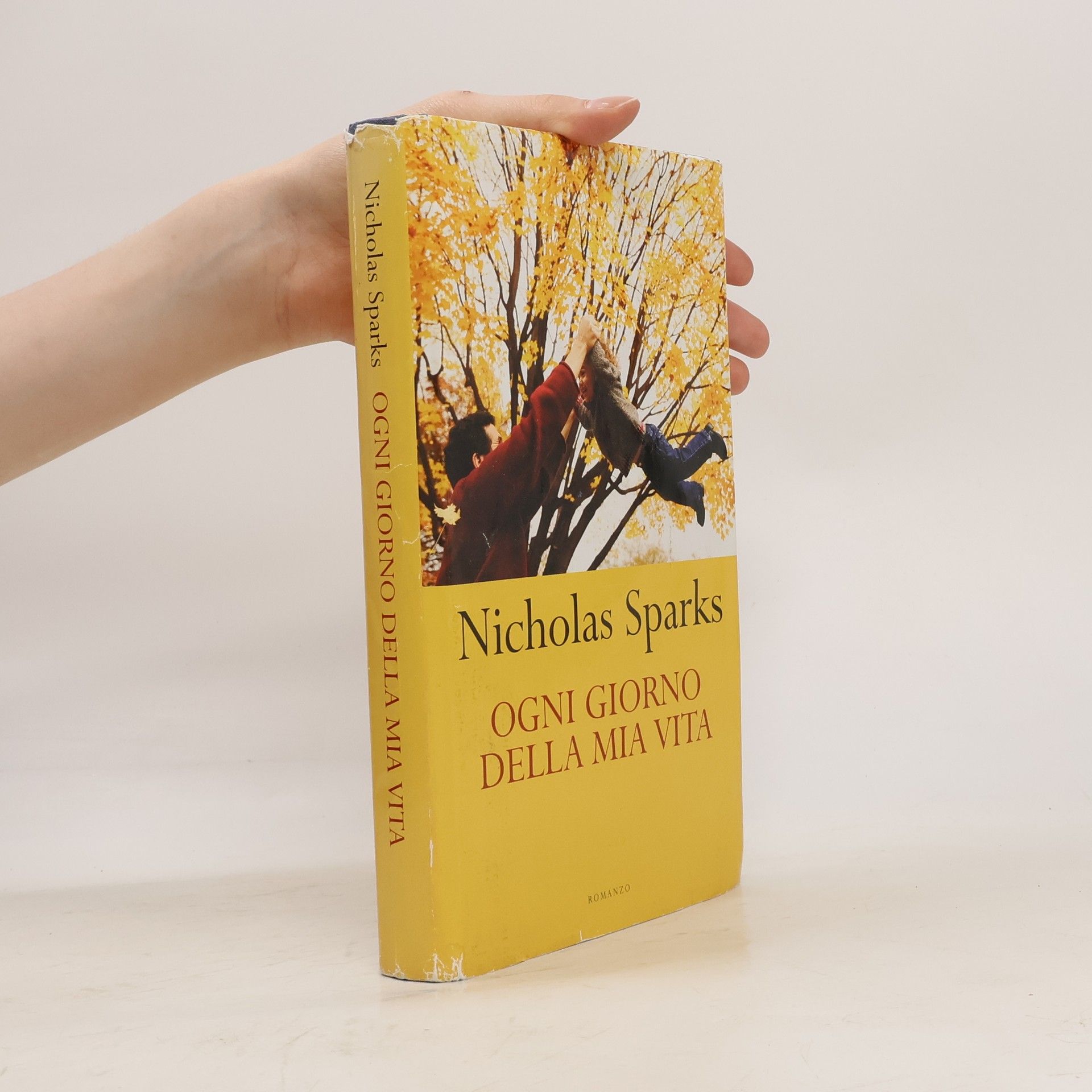 Nicholas Sparks Ogni giorno della mia vita