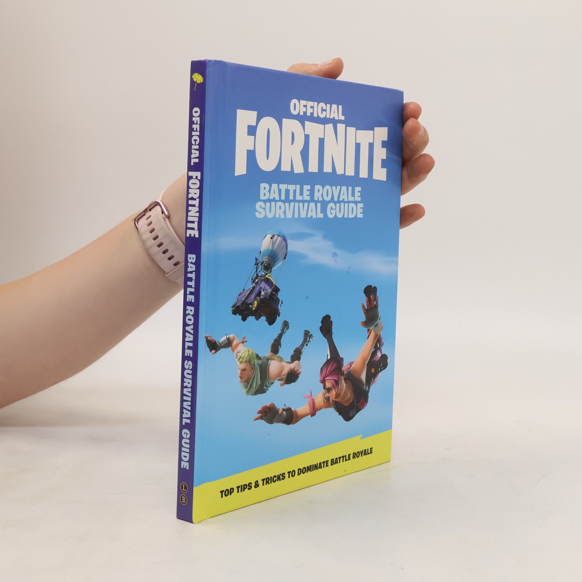Collectif d'auteurs FORTNITE (Official): Battle Royale Survival Guide