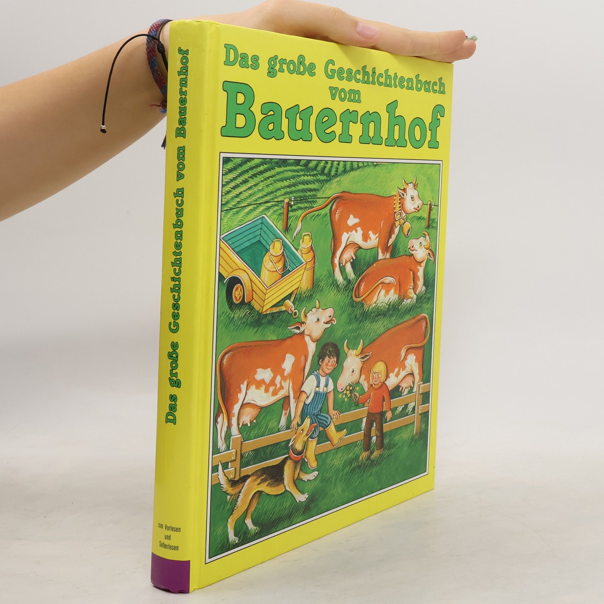 Bob Bampton Das grosse Geschichtenbuch vom Bauernhof