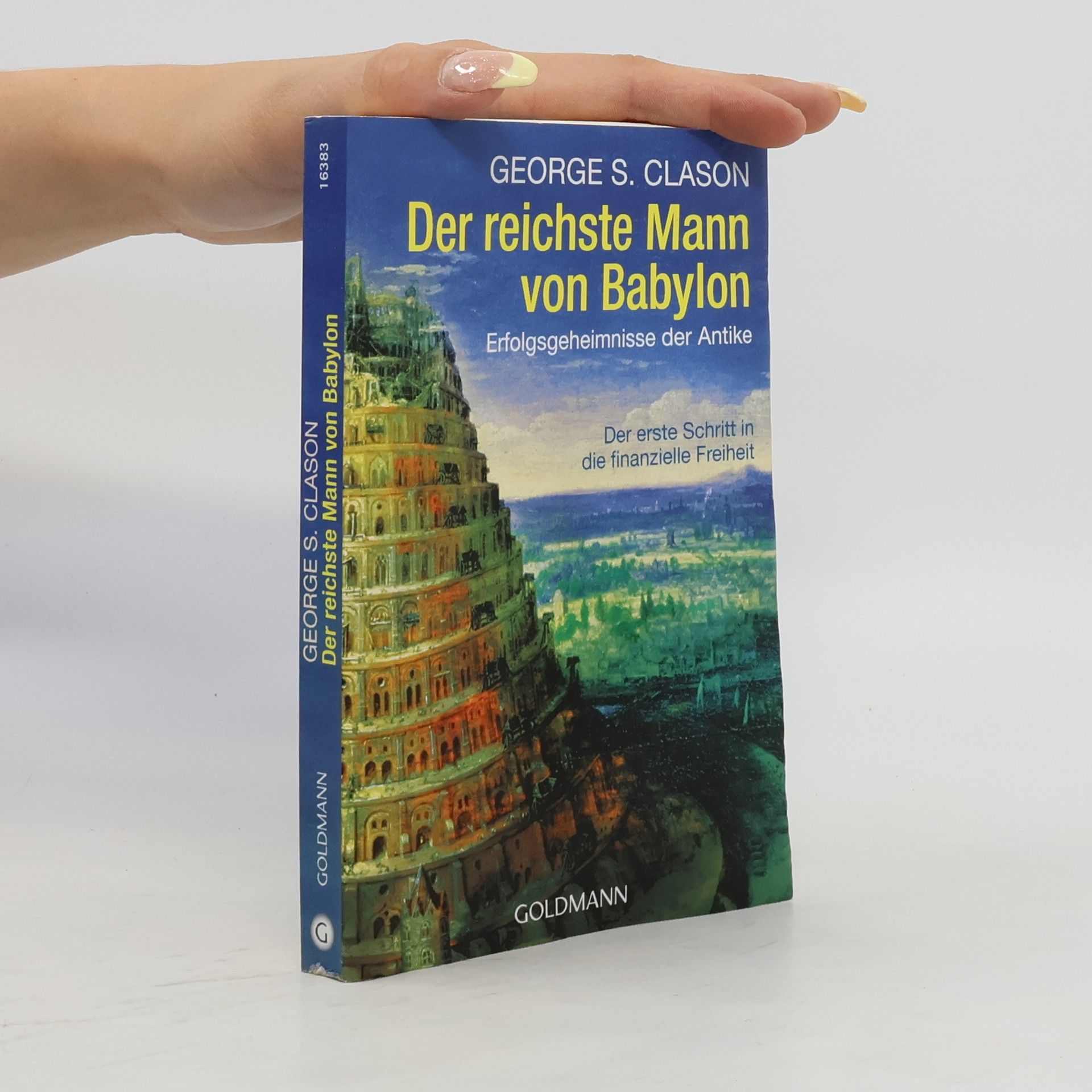 George S. Clason Der reichste Mann von Babylon