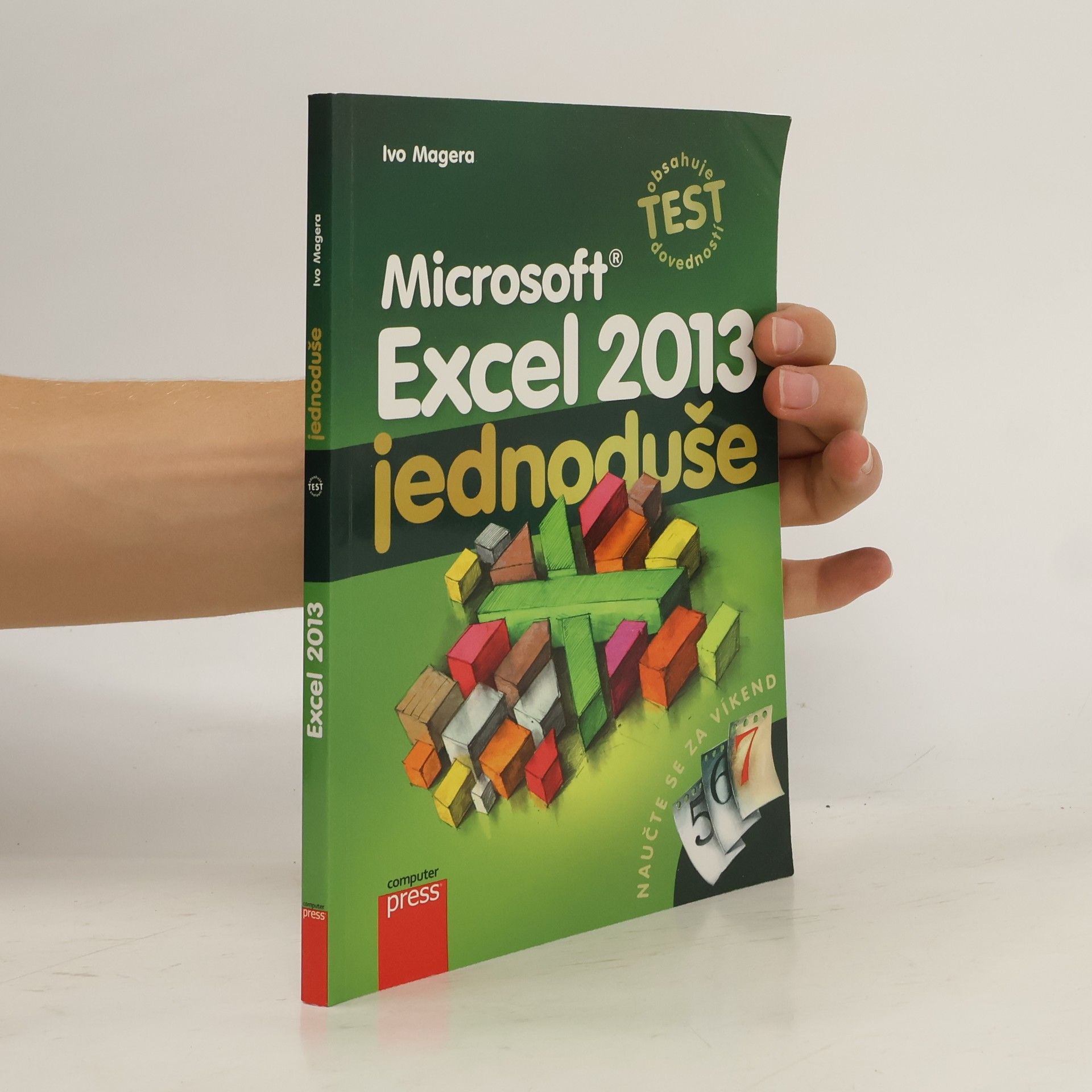 Ivo Magera Microsoft Excel 2013 : jednoduše