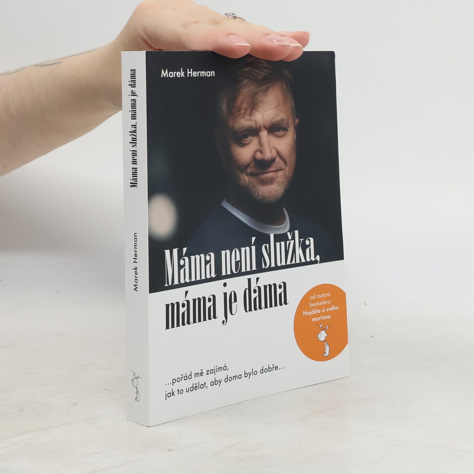 Marek Herman Máma není služka, máma je dáma
